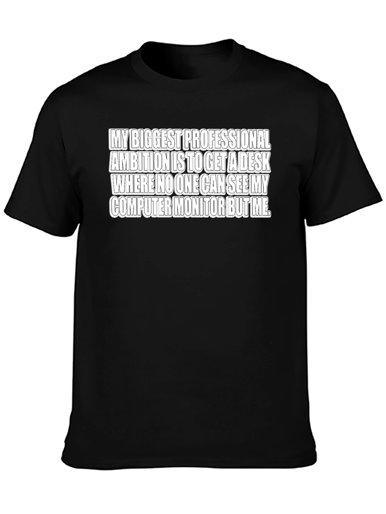 Funny Professional Ambition T-Shirt