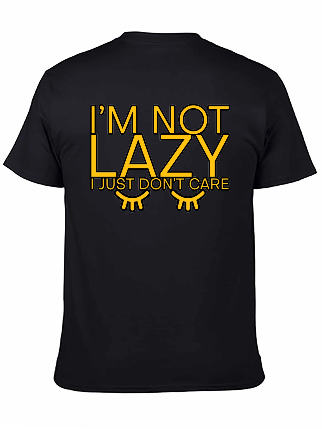 Im Not Lazy Graphic T-Shirt - Funny Casual Tee