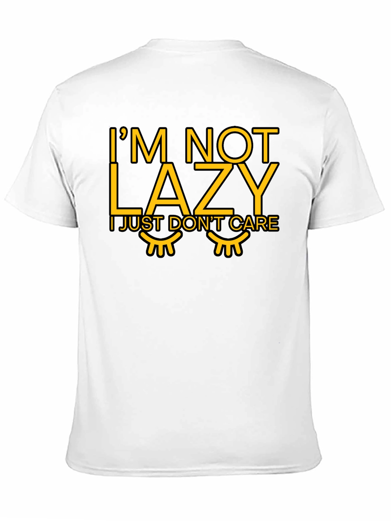 Im Not Lazy Graphic T-Shirt - Funny Casual Tee