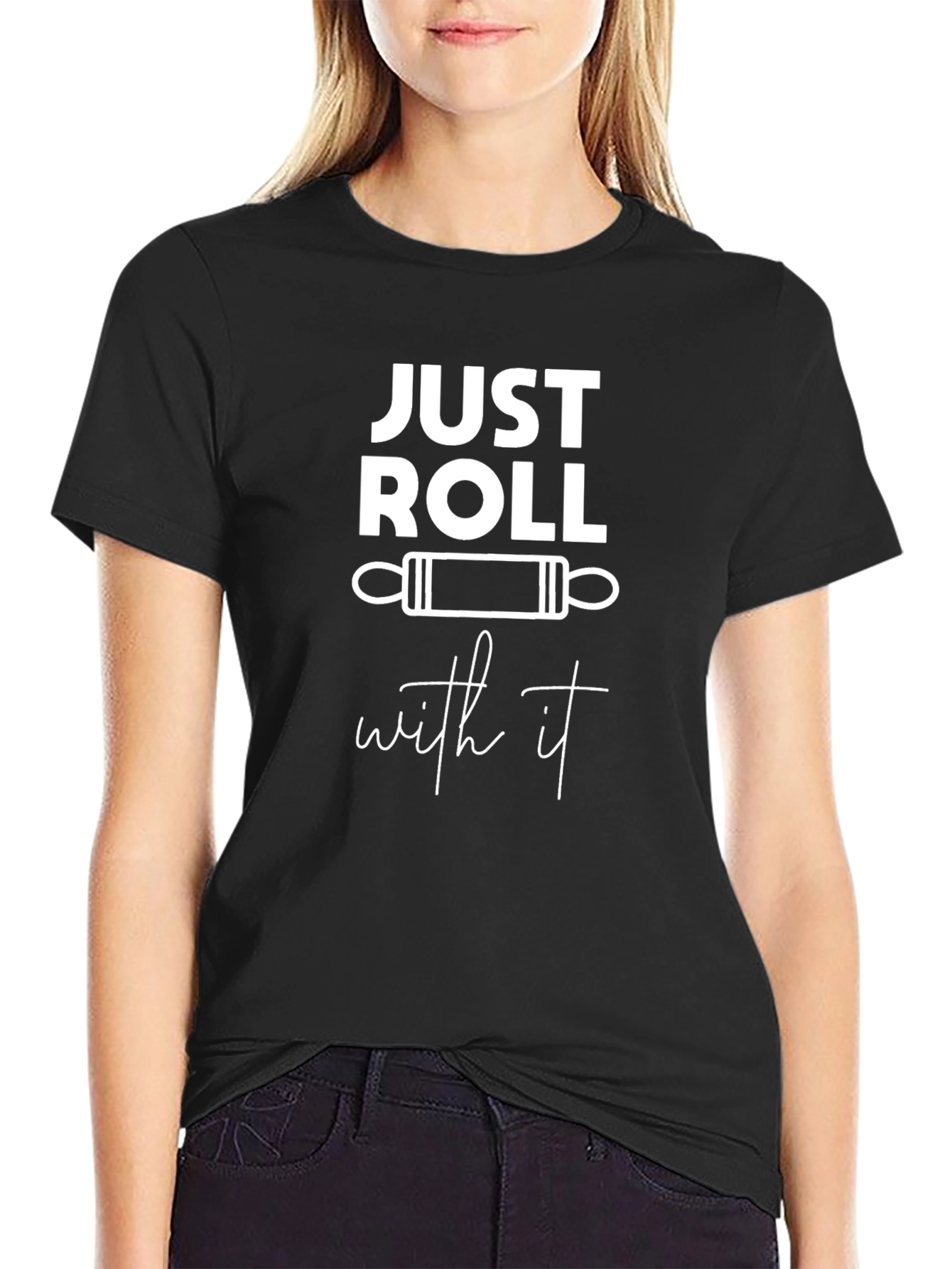 Just Roll With It Funny Baking T-Shirt