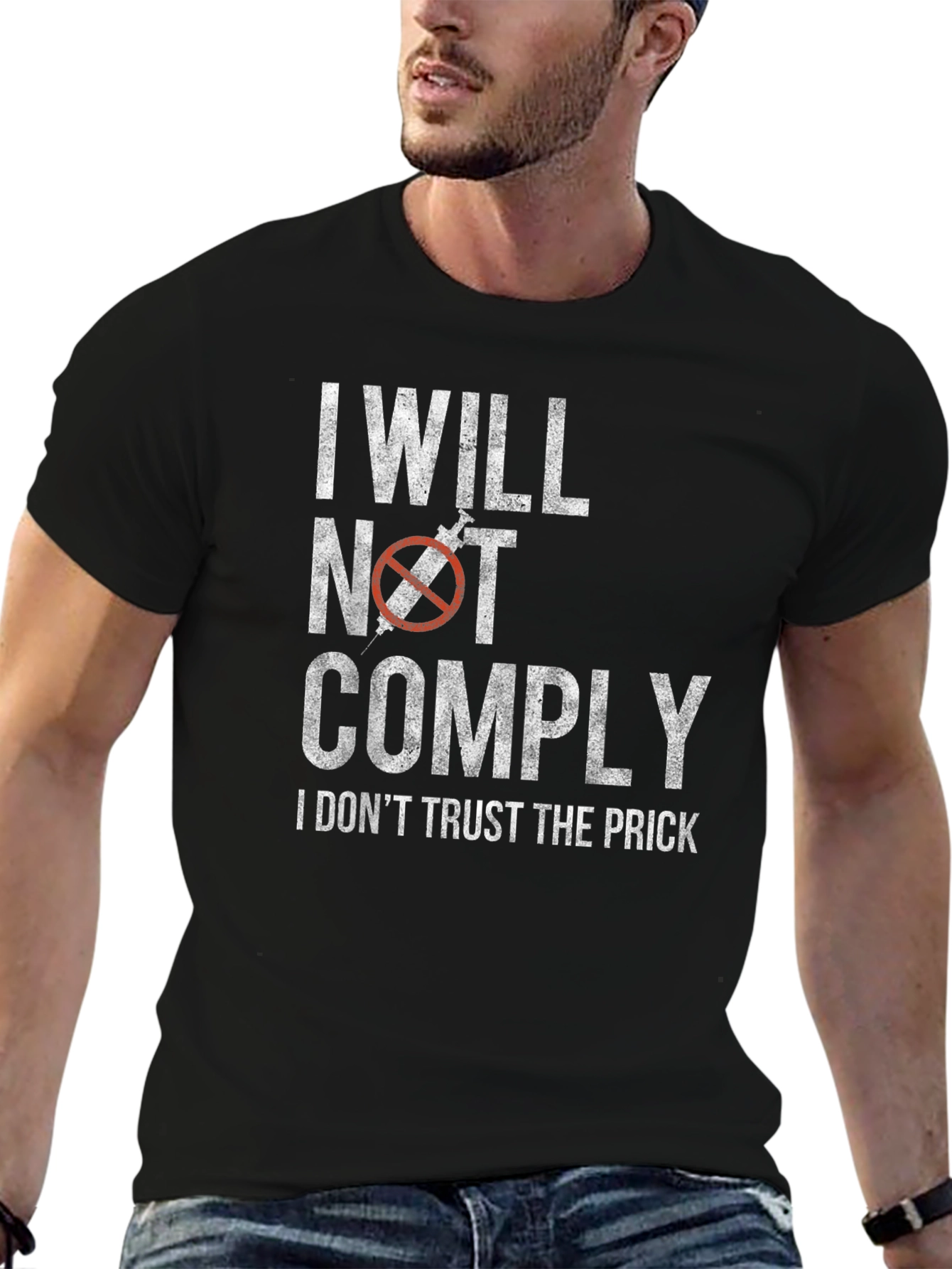 I Will Not Comply T-Shirt - Anti-Vaccine Protest Tee