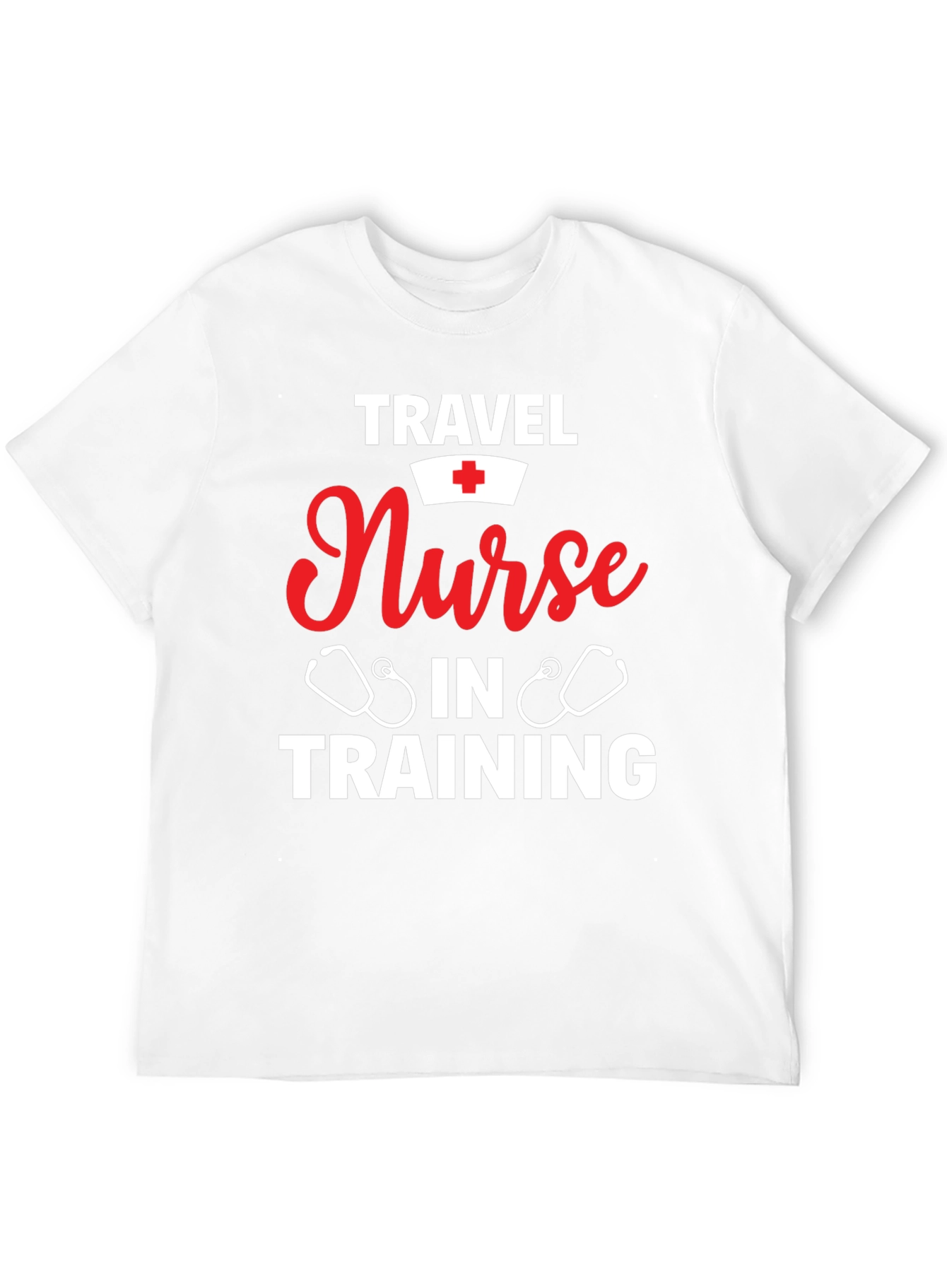 Travel Nurse In Training T-Shirt