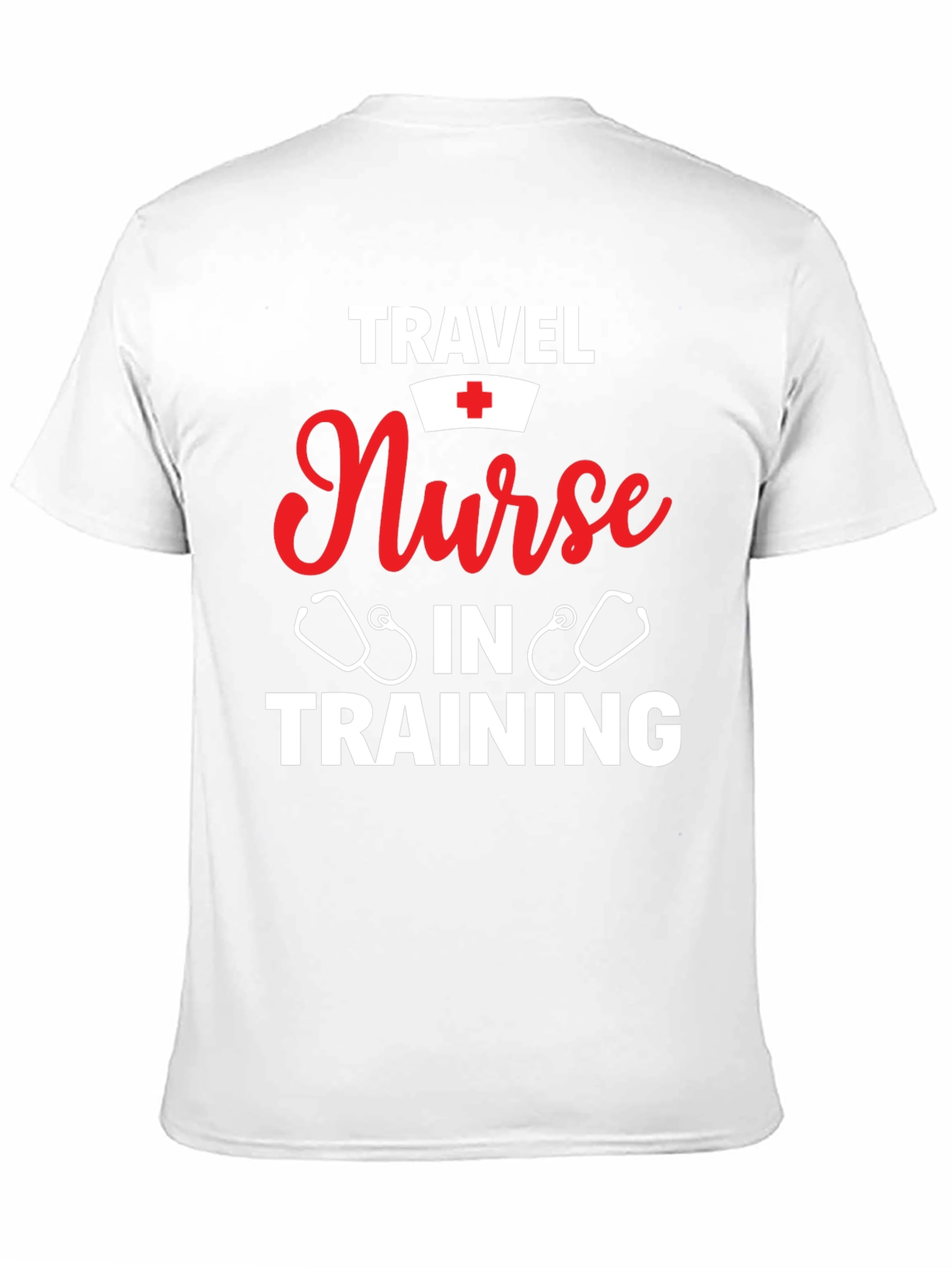 Travel Nurse In Training T-Shirt