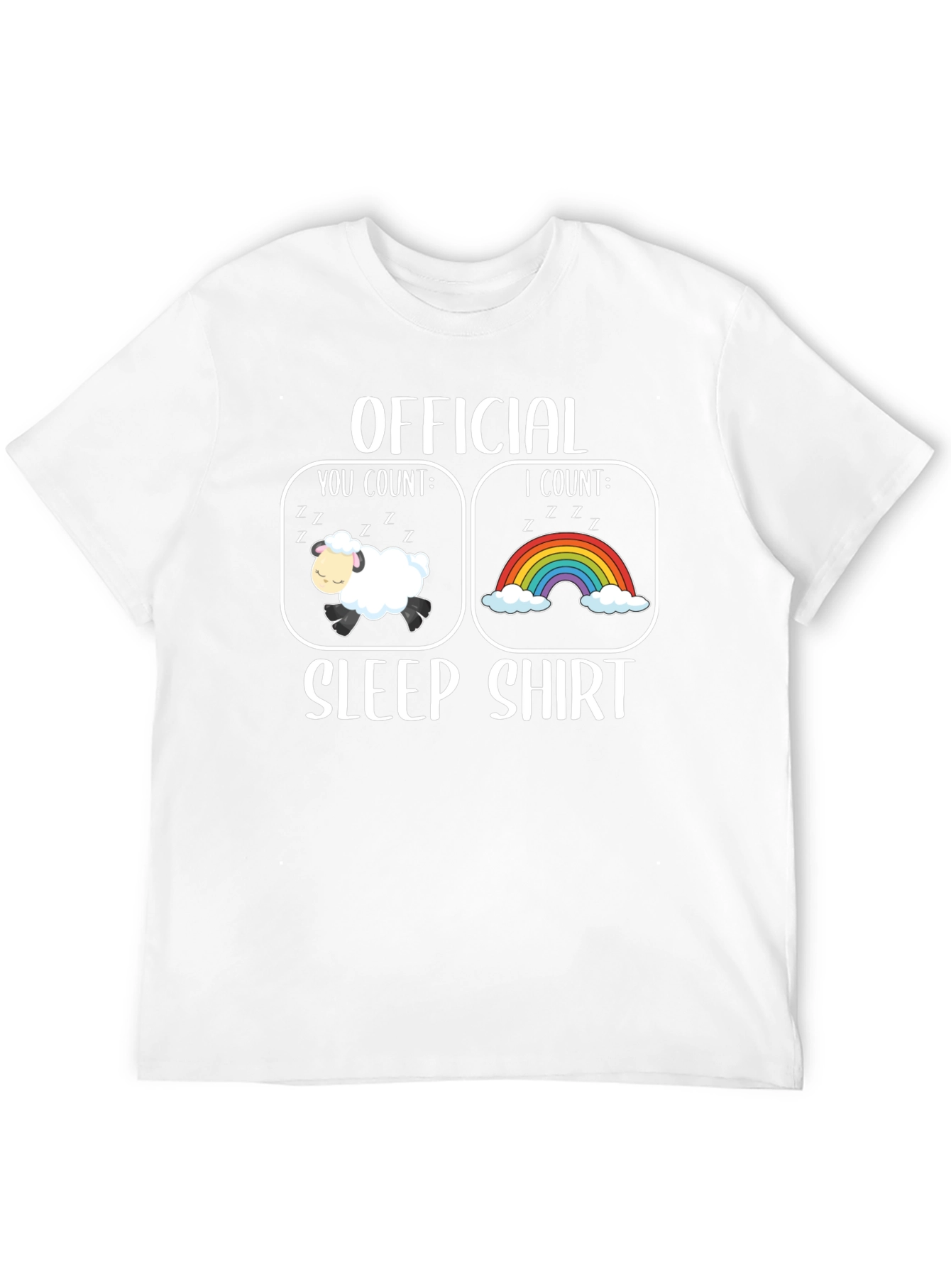 Official Sleep Shirt - Count Sheep & Rainbows T-Shirt