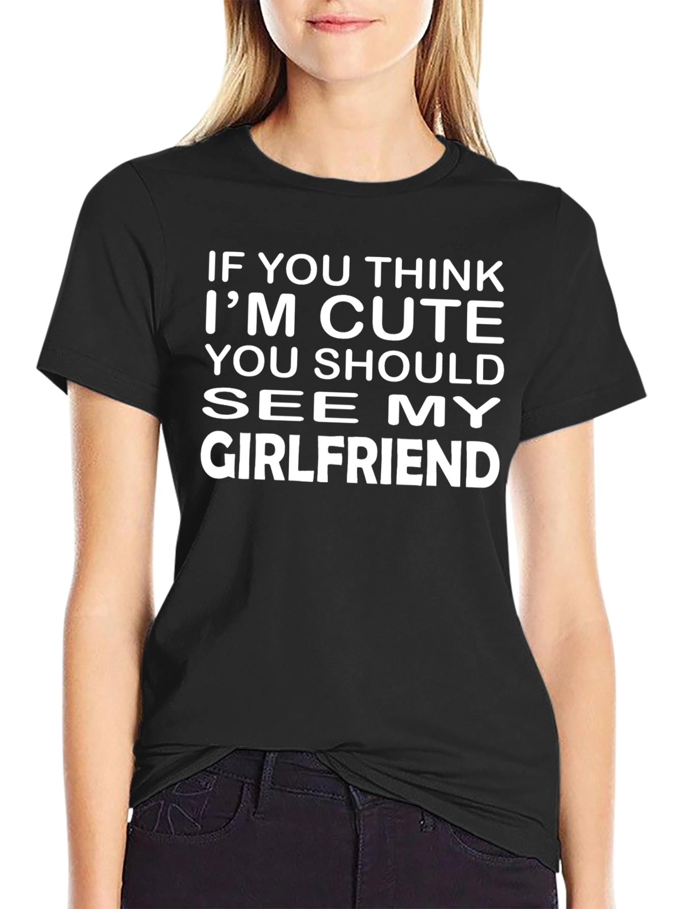Cute Girlfriend Black T-Shirt Funny Novelty Tee
