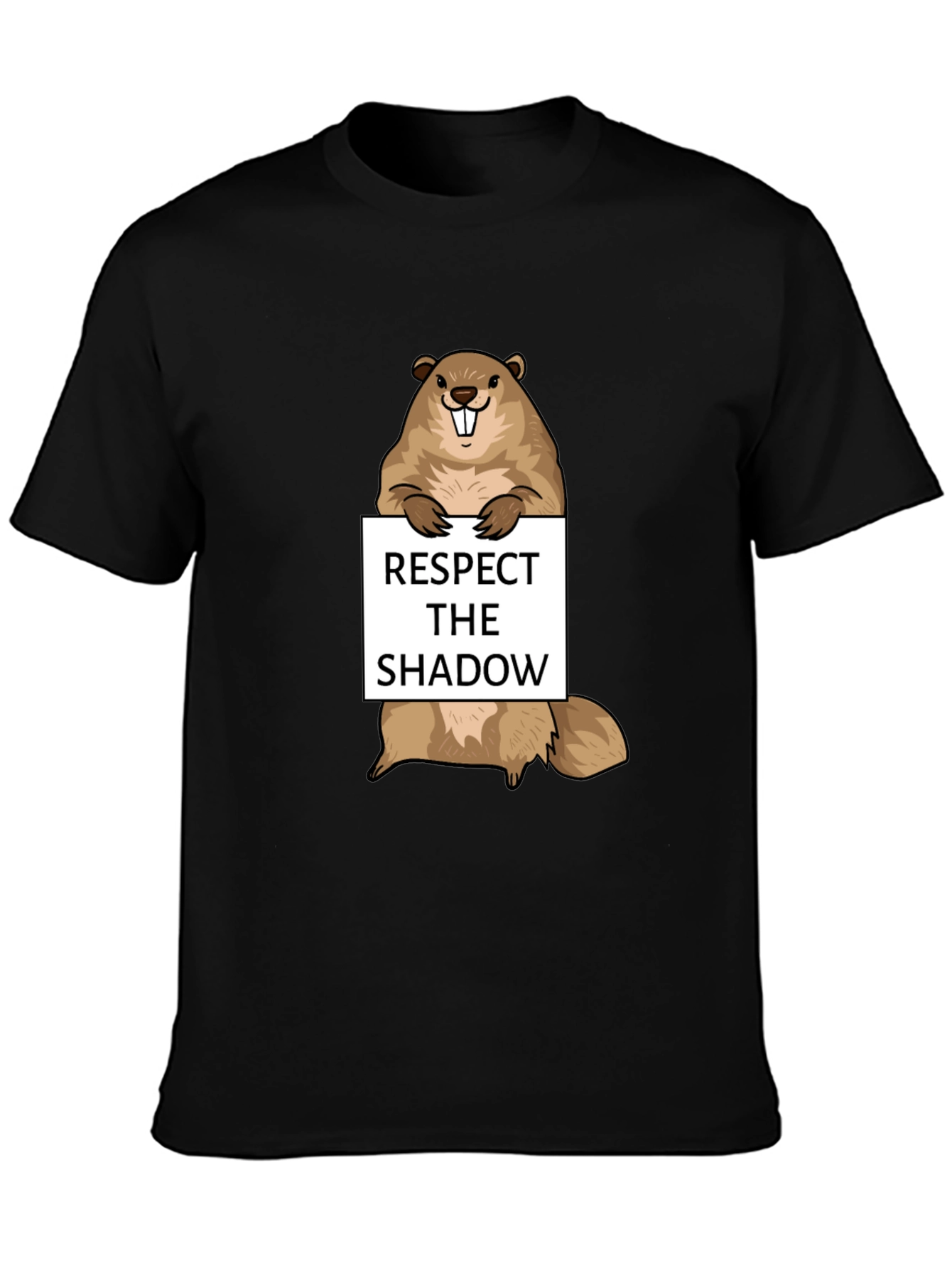 Respect the Shadow Groundhog T-Shirt - Funny Design