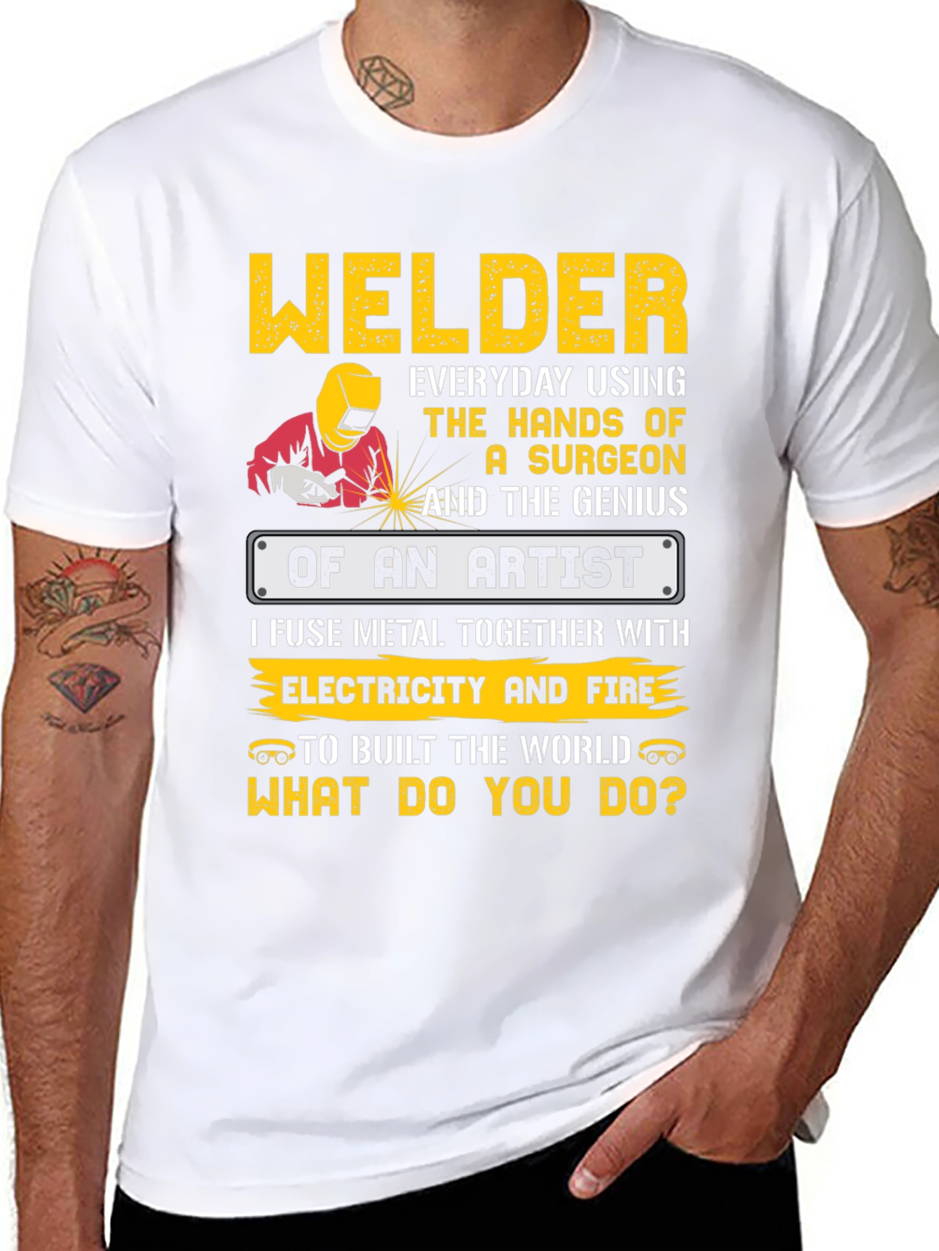 Welder Artist T-Shirt - Build the World