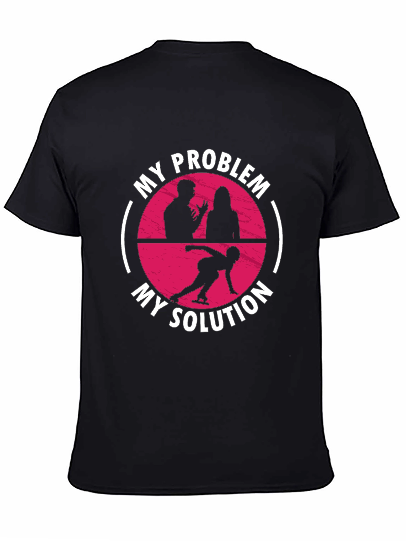 My Problem My Solution Ice Skating Graphic Tee