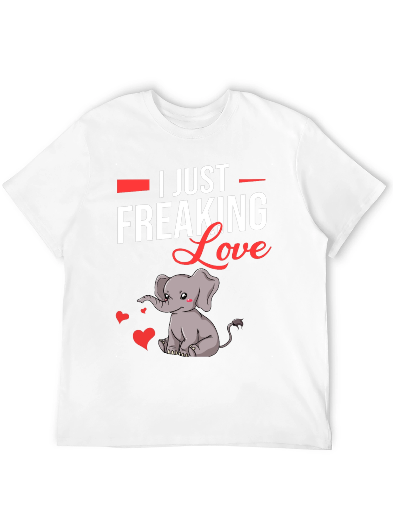 I Just Freaking Love Elephants T-Shirt