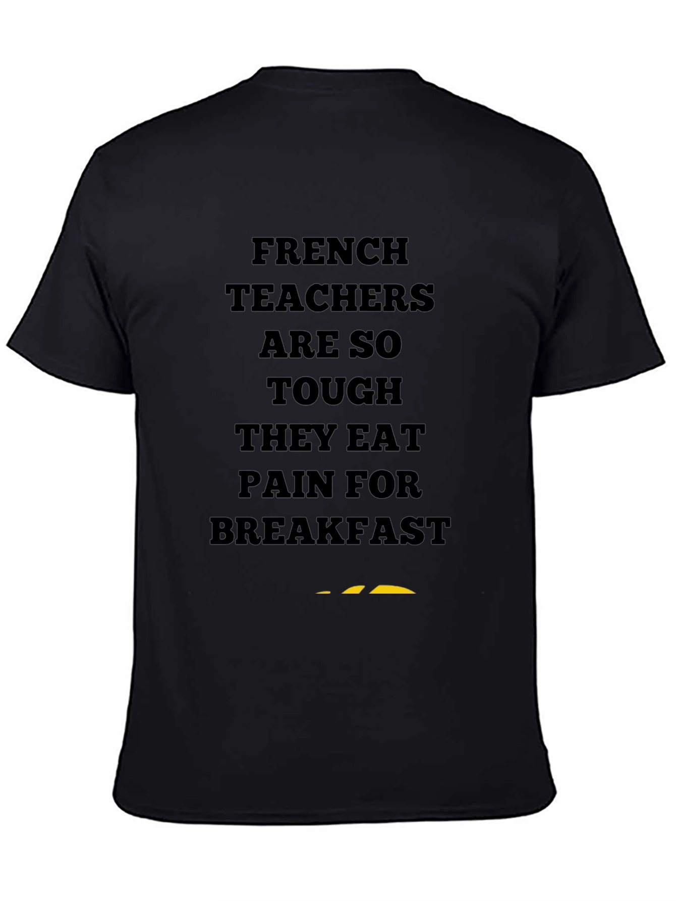French Teacher Tough Breakfast T-Shirt