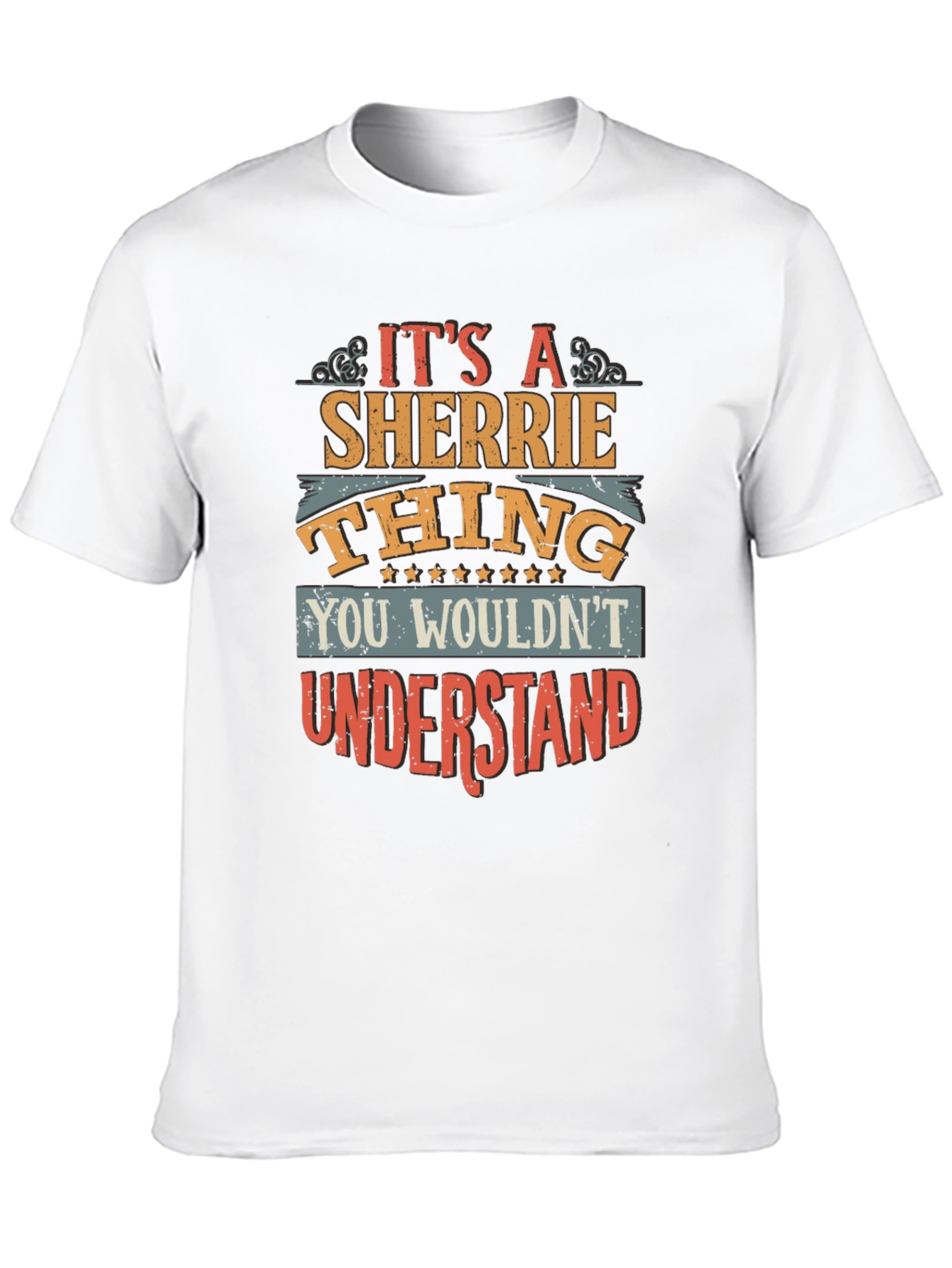 Its A Sherrie Thing You Wouldnt Understand T-Shirt