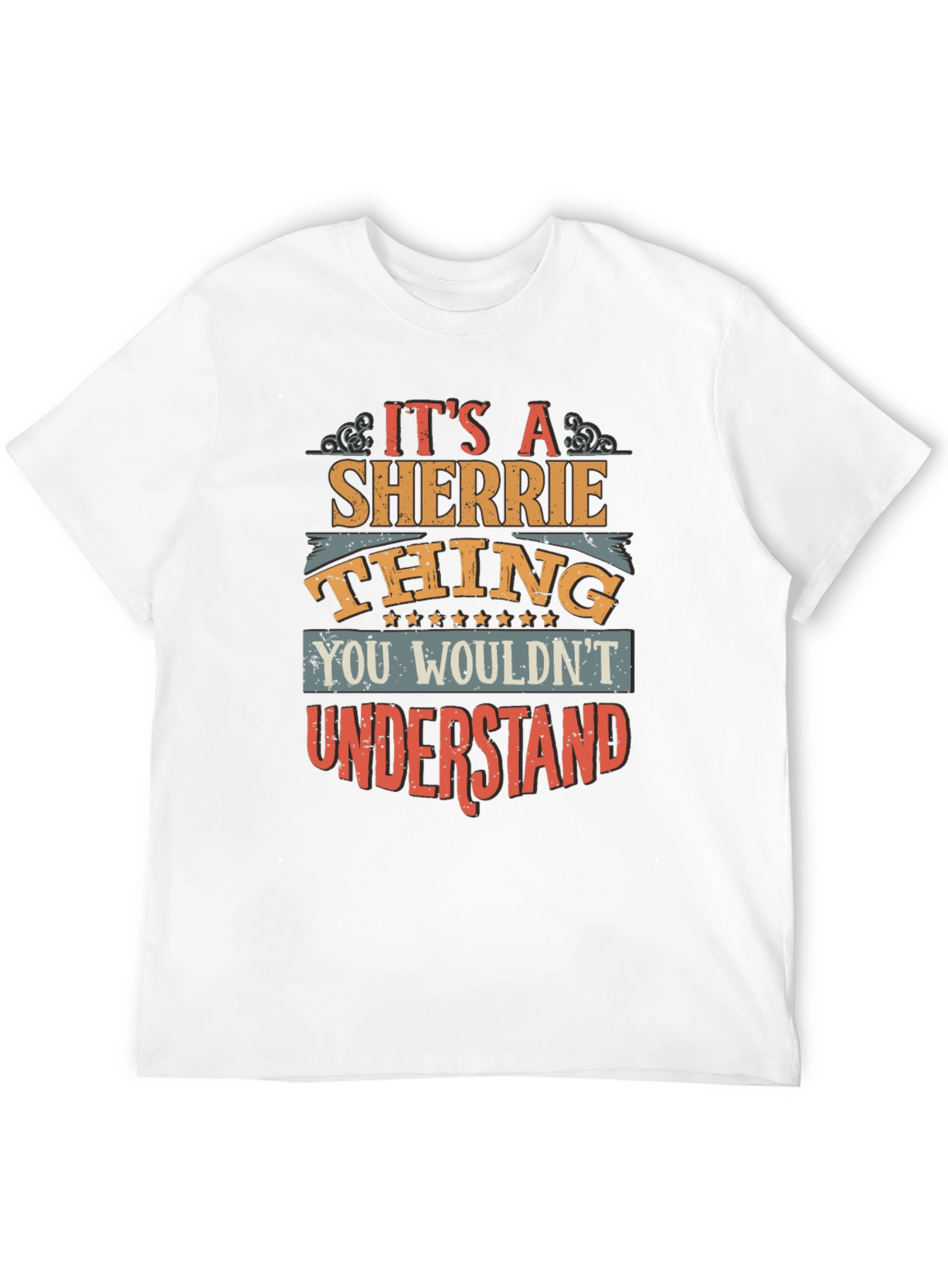Its A Sherrie Thing You Wouldnt Understand T-Shirt