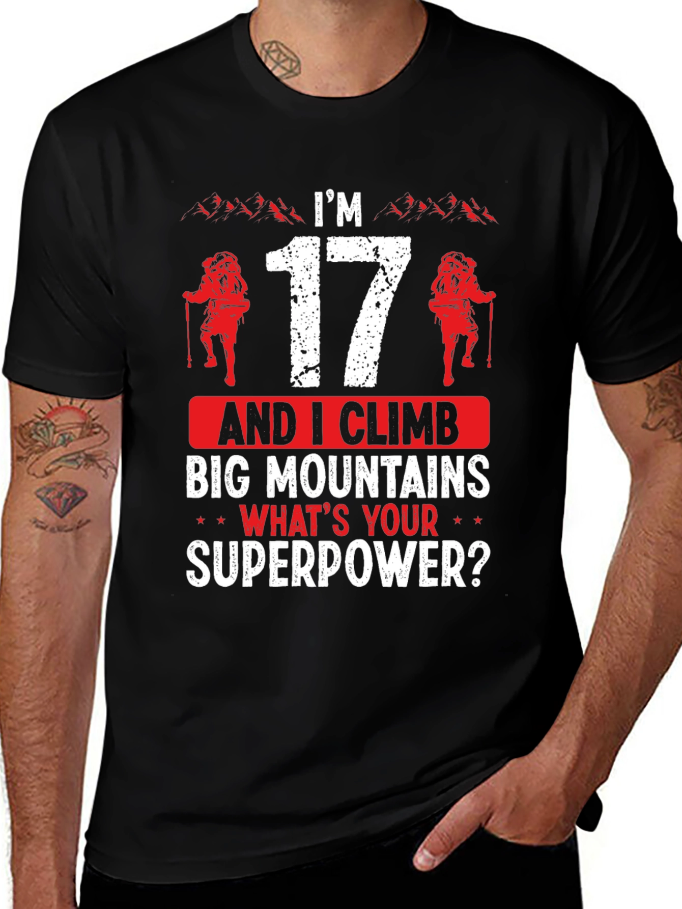 Im 17 and I Climb Big Mountains Graphic Tee