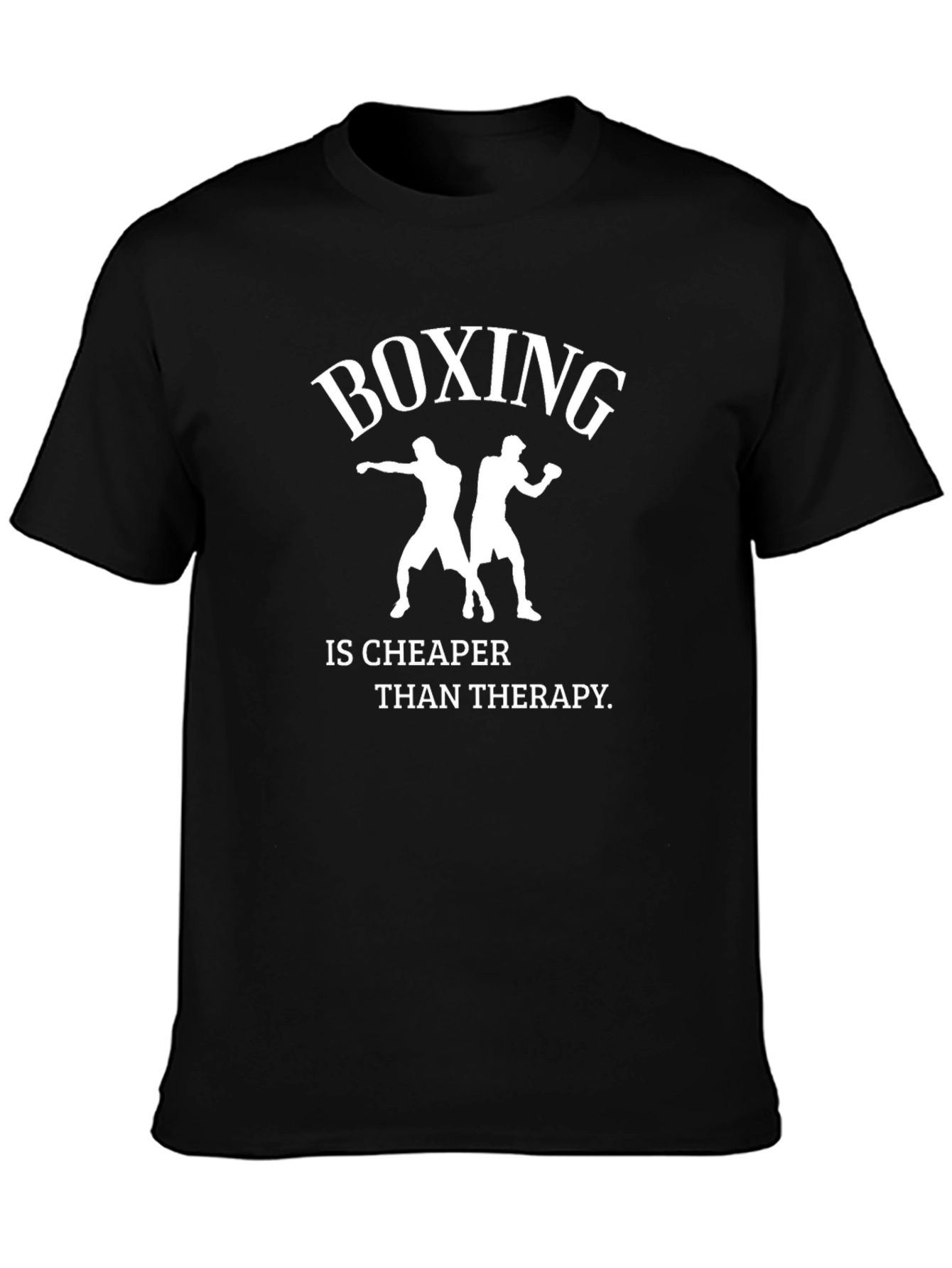 Boxing is Cheaper Therapy T-Shirt