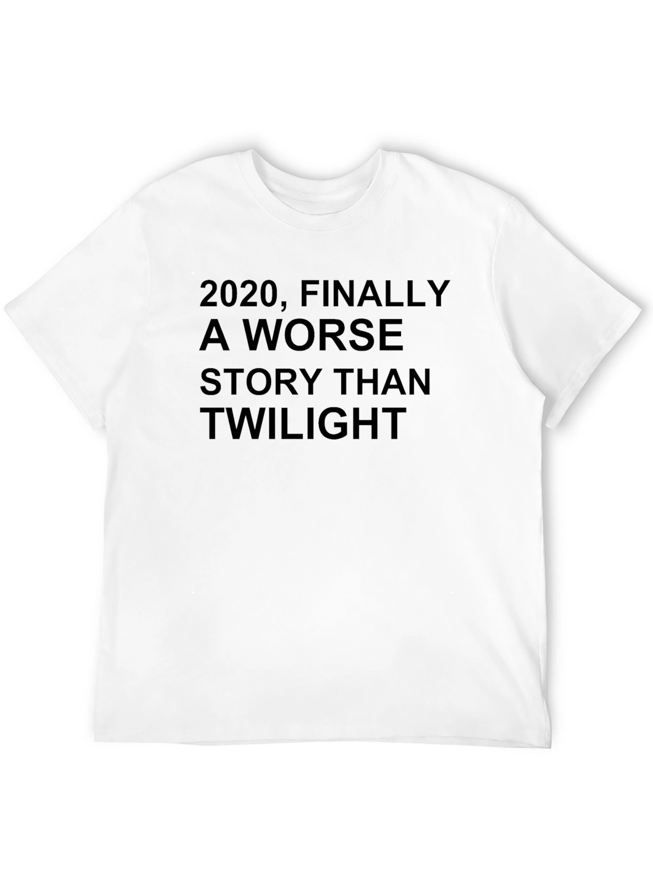 Funny 2020 Worse Than Twilight Black T-Shirt