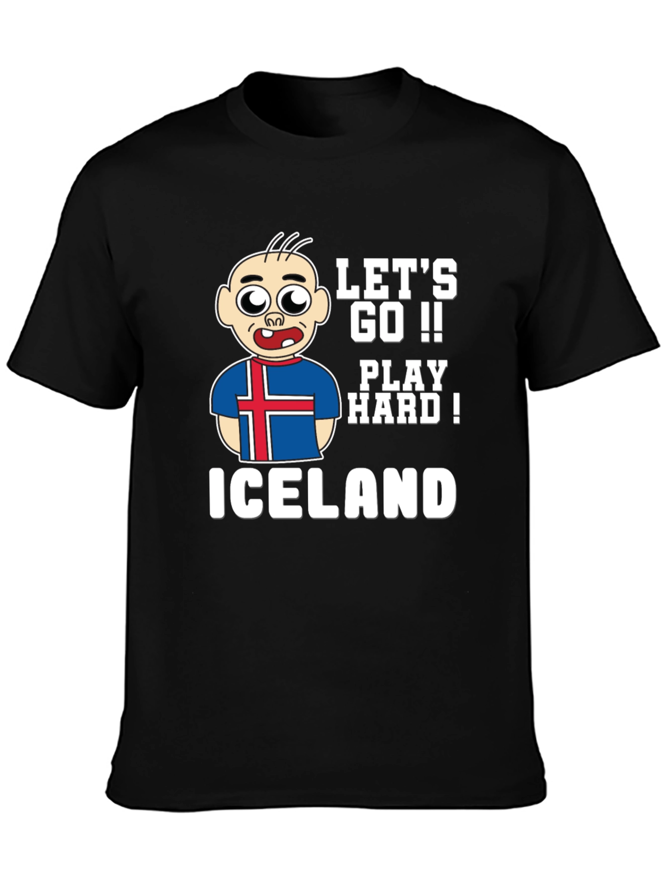 Lets Go Iceland Play Hard! Black Graphic Tee