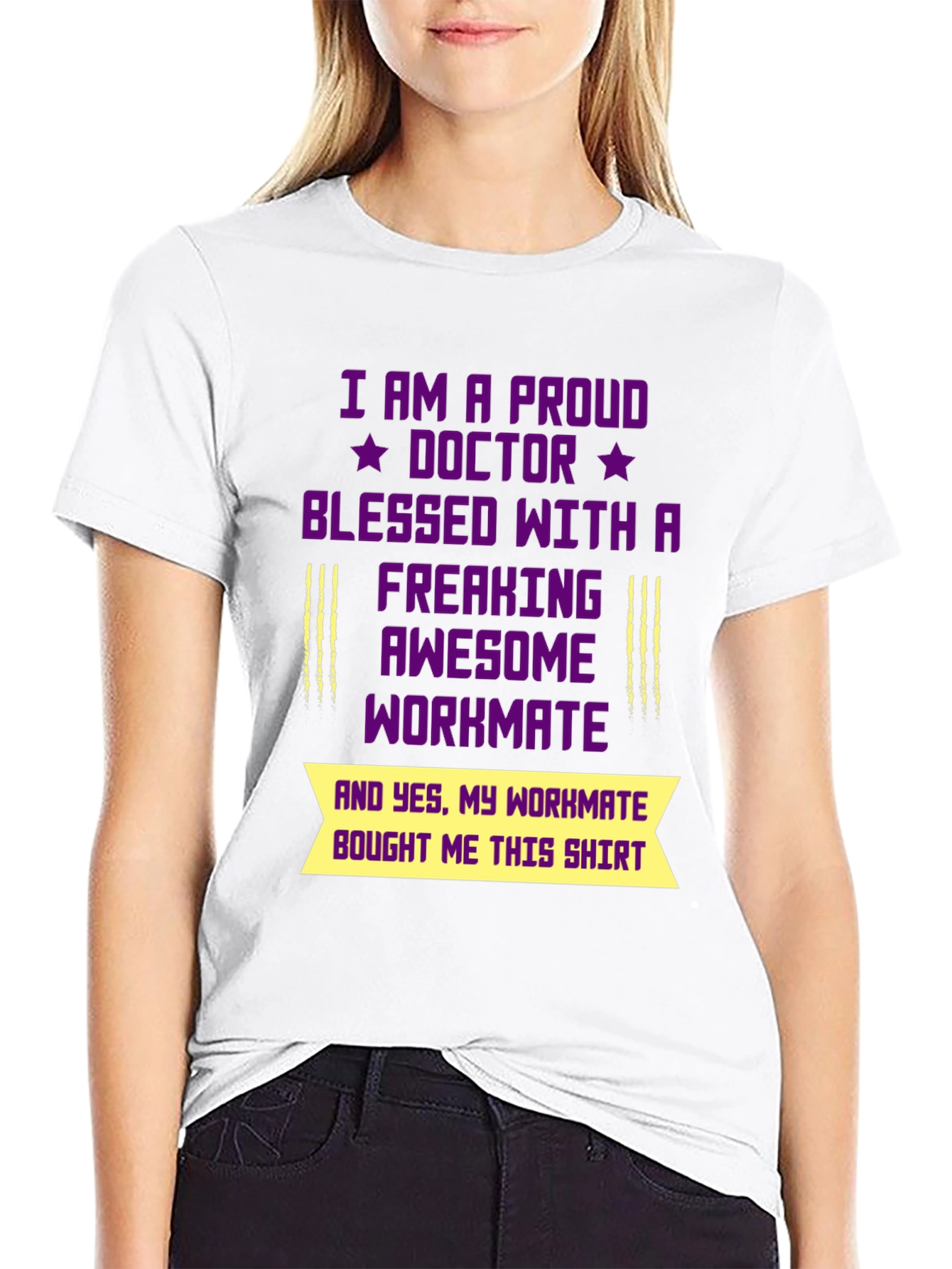 Proud Doctor Workmate Graphic T-Shirt