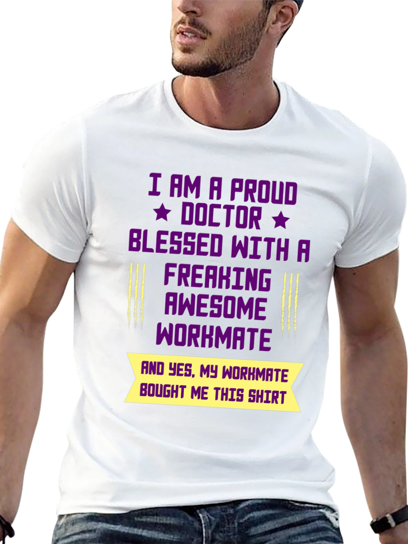 Proud Doctor Workmate Graphic T-Shirt