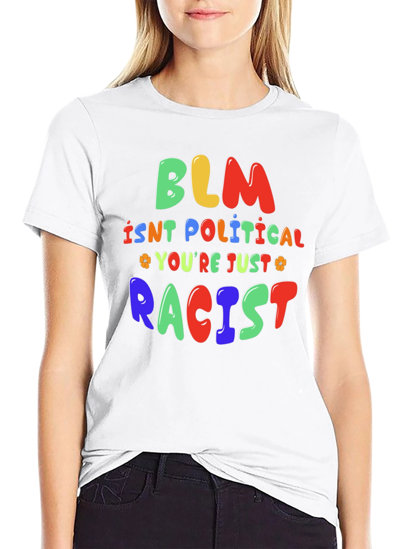 BLM Isnt Political T-Shirt - Statement Tee