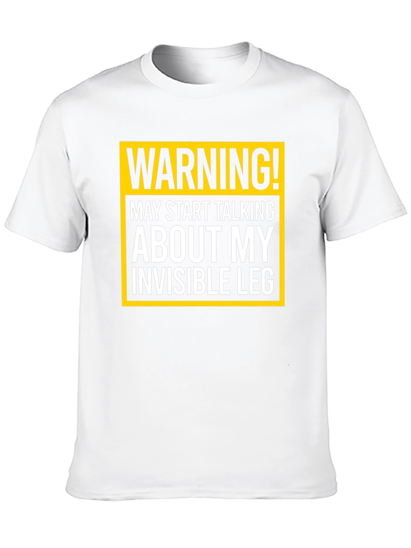 Warning Invisible Leg T-Shirt