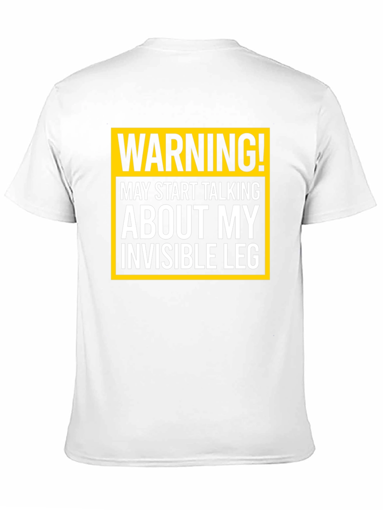 Warning Invisible Leg T-Shirt