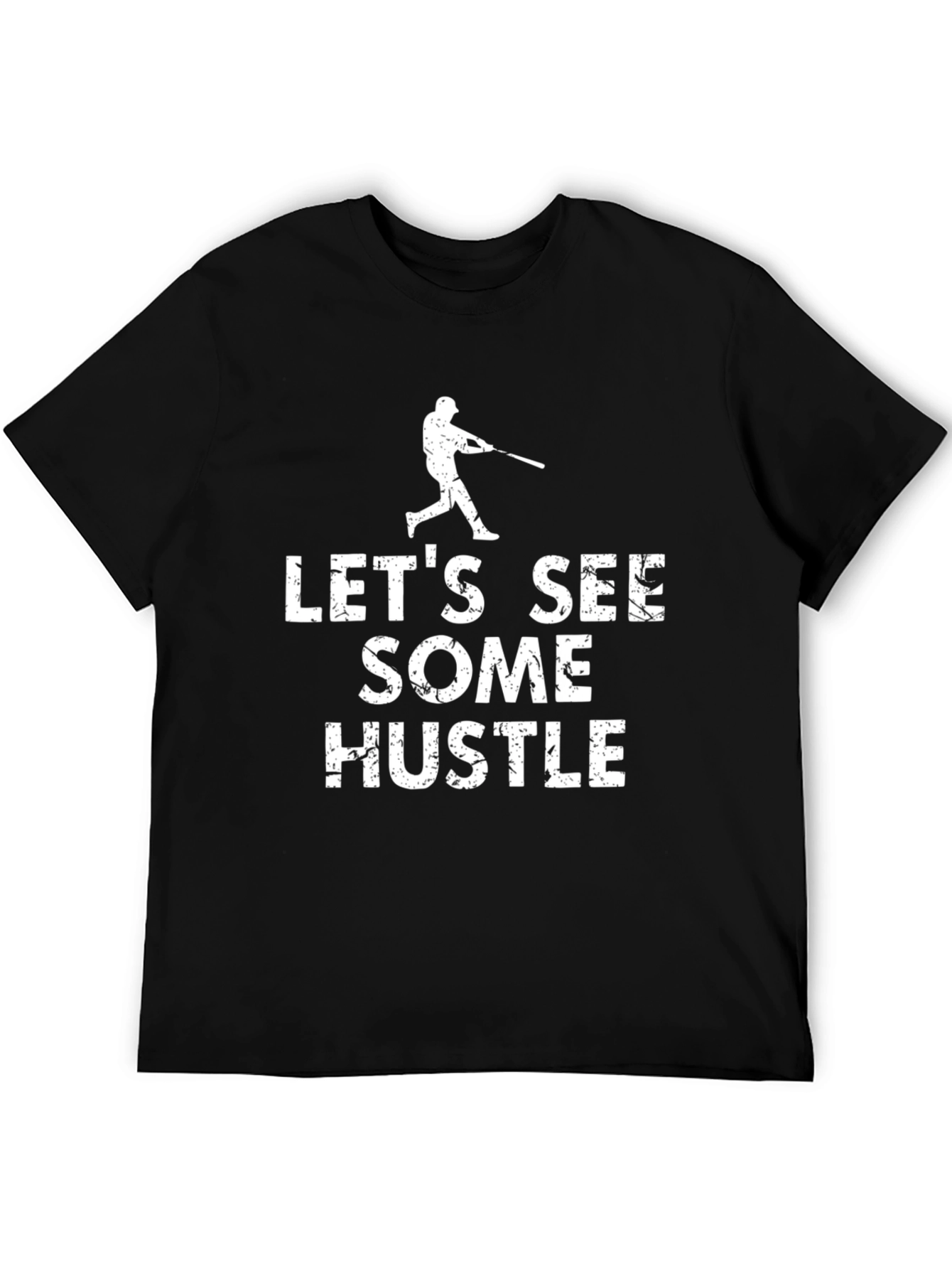 Lets See Some Hustle Baseball Graphic T-Shirt