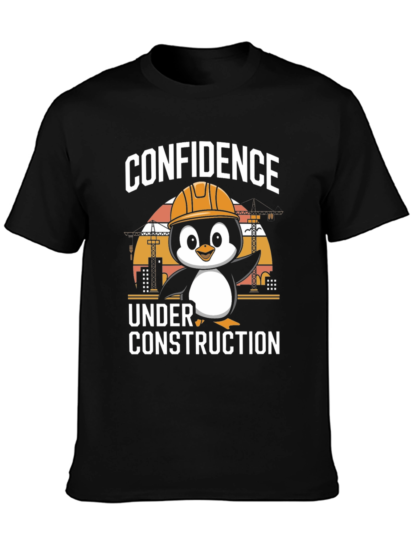 Confidence Under Construction Penguin T-Shirt