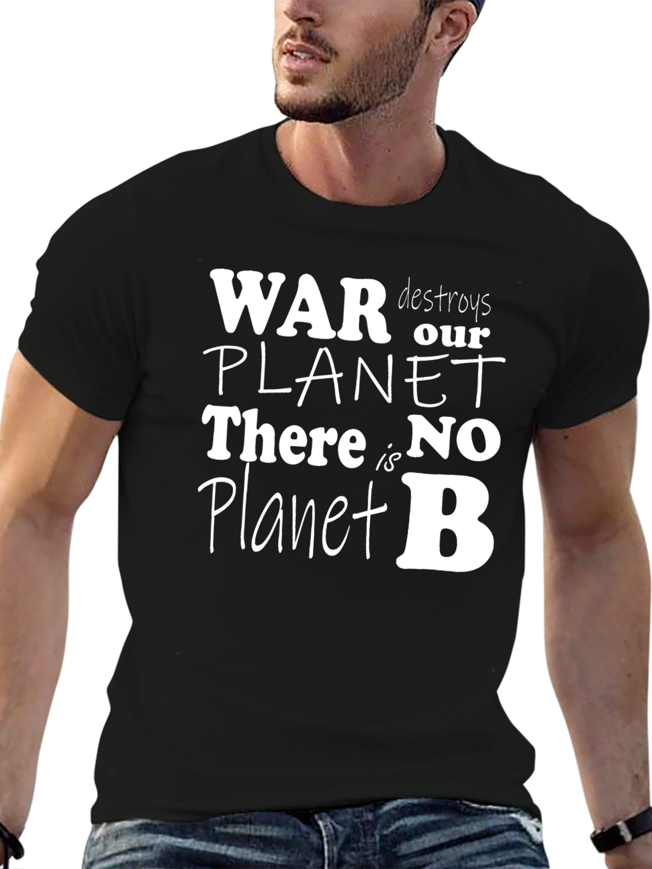 War Destroys Our Planet T-Shirt