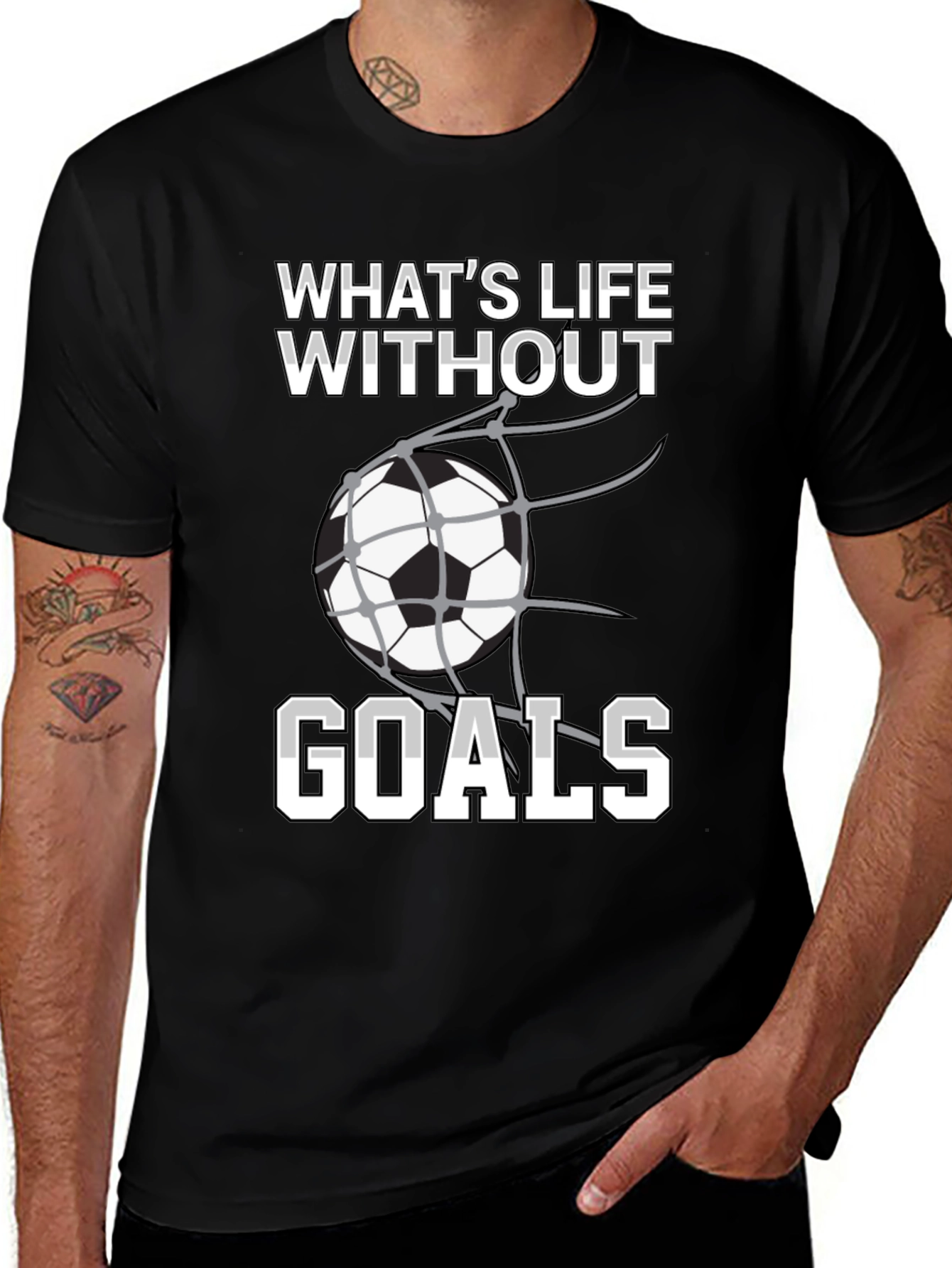 Soccer Goals T-Shirt: Whats Life Without Goals?