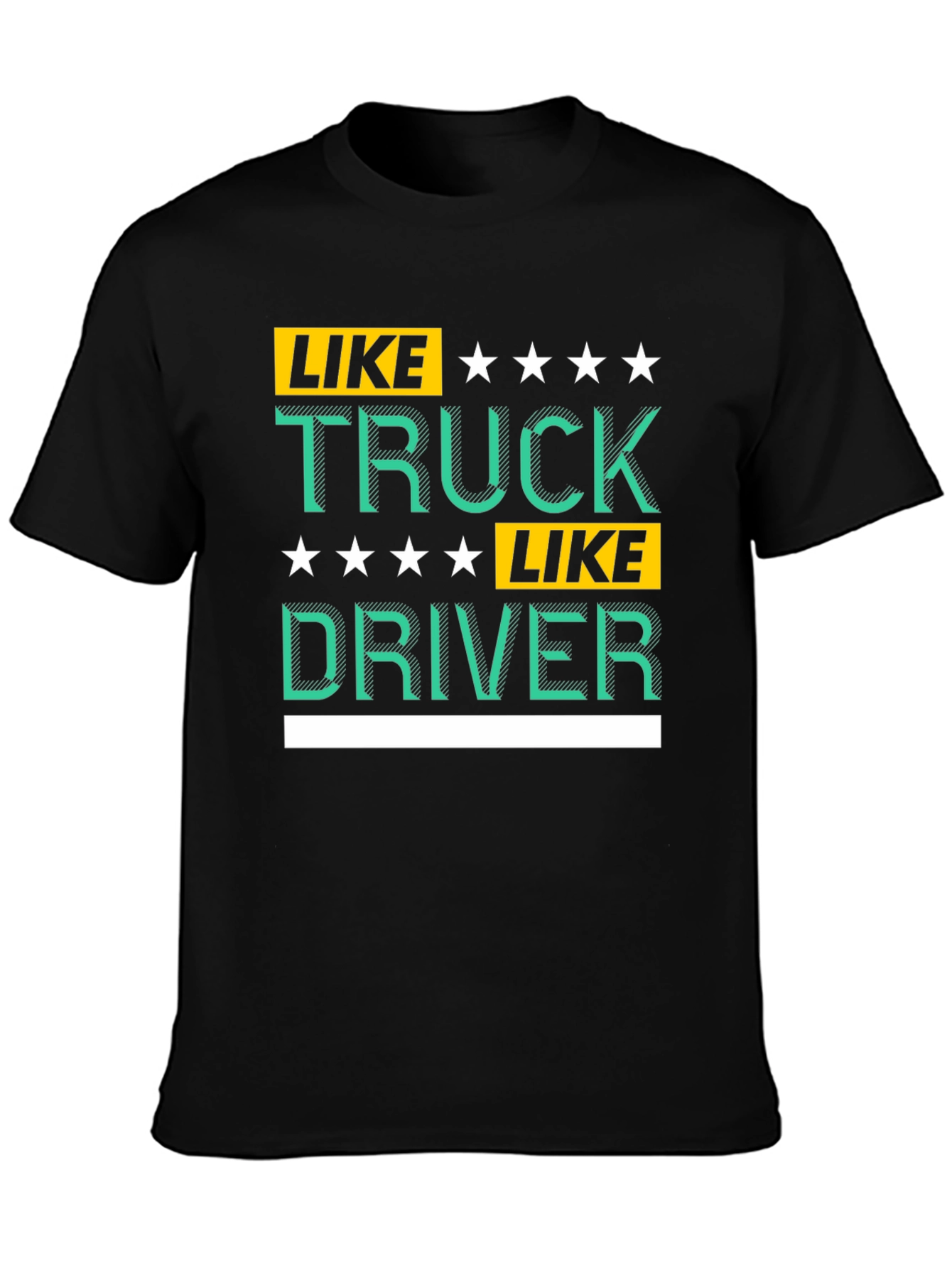Like Truck Like Driver Graphic Tee