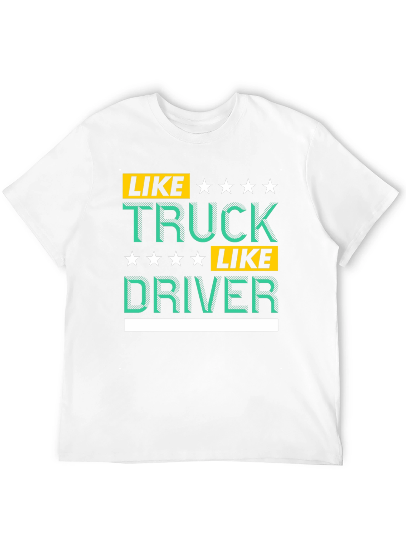 Like Truck Like Driver Graphic Tee