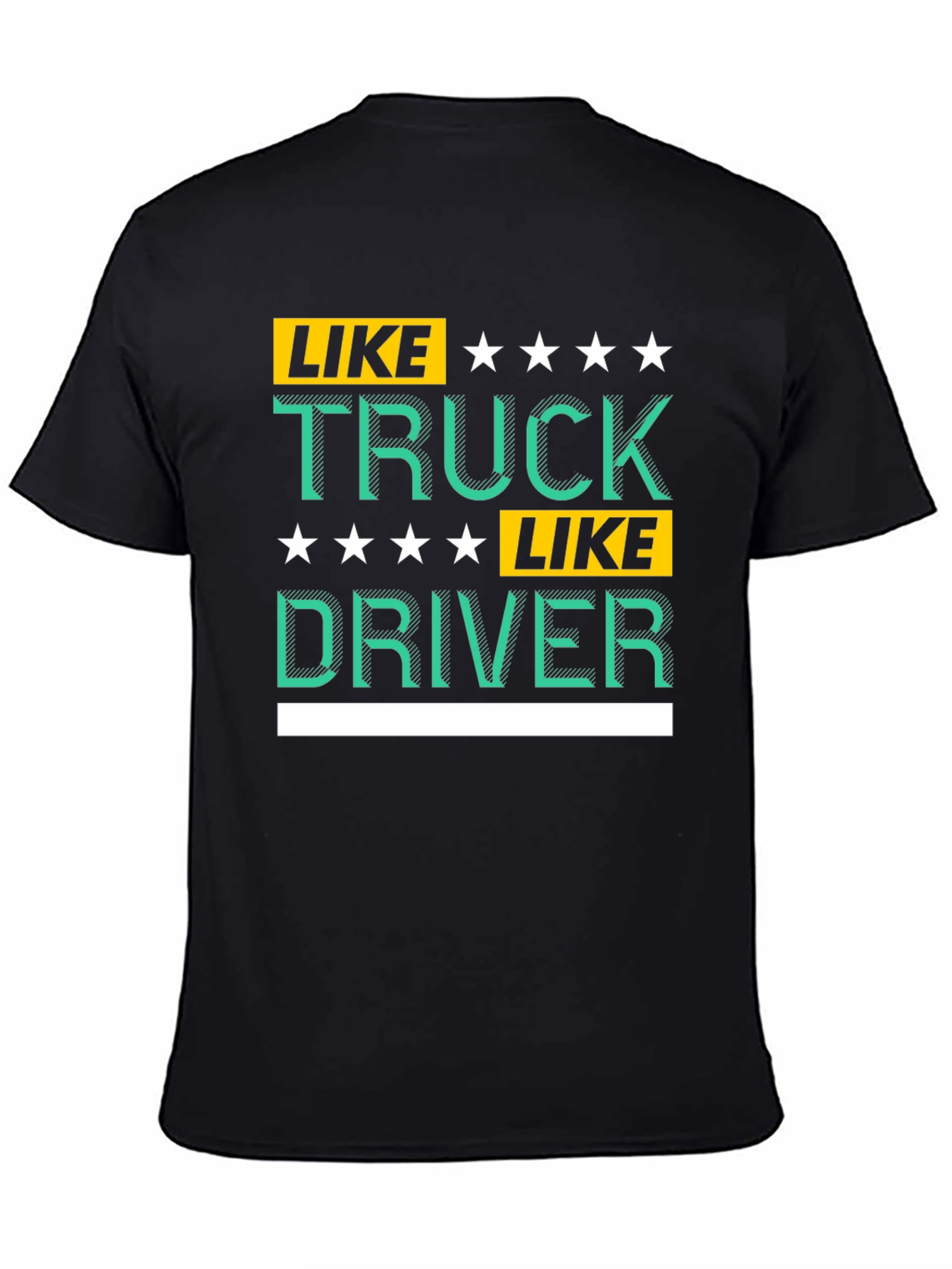 Like Truck Like Driver Graphic Tee
