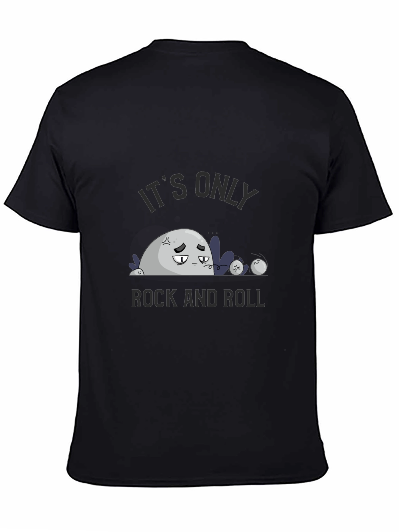 Its Only Rock and Roll T-Shirt