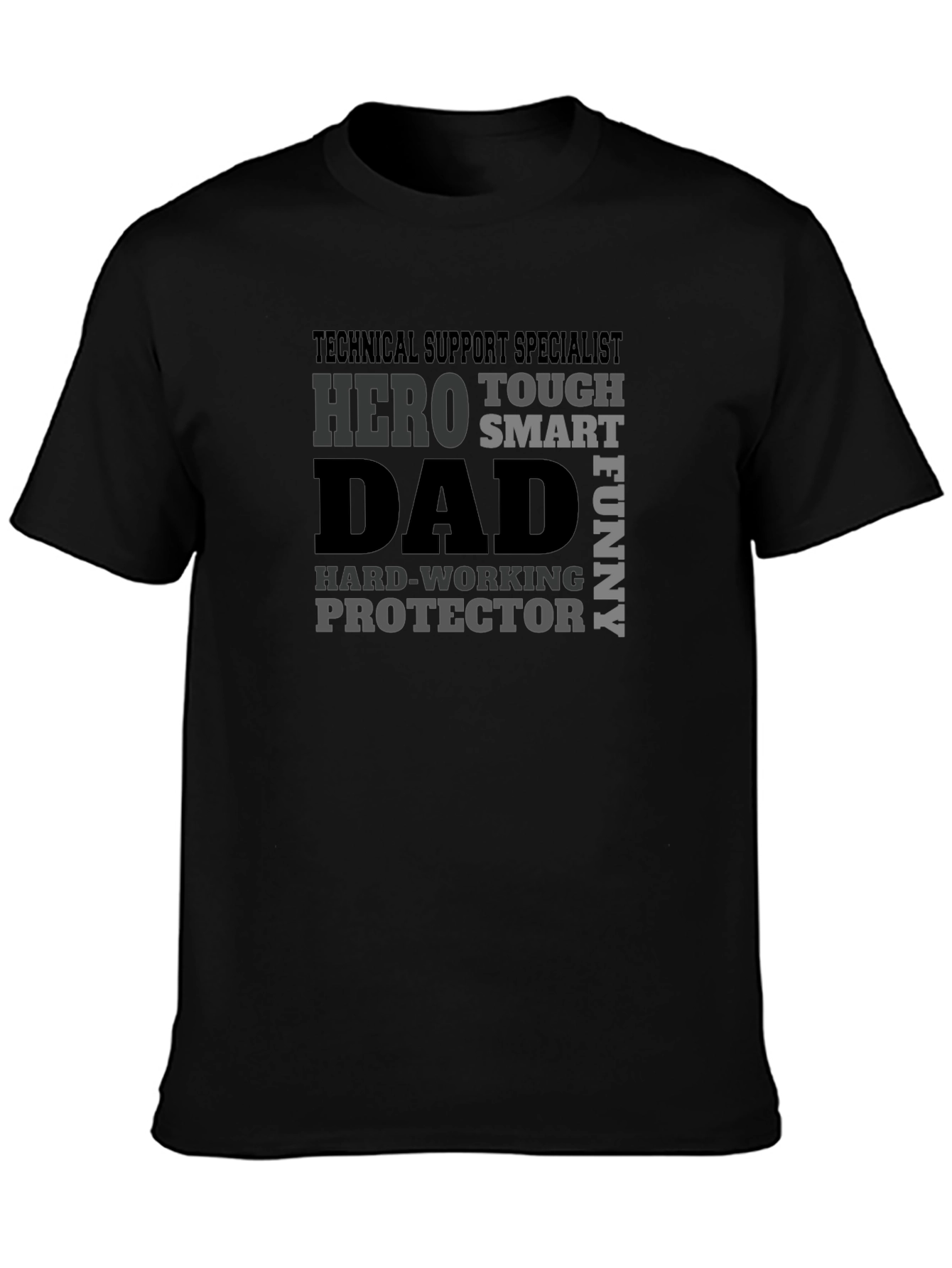 Technical Support Specialist Dad T-Shirt