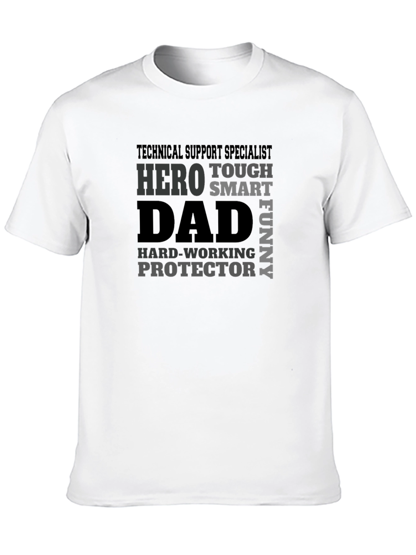 Technical Support Specialist Dad T-Shirt