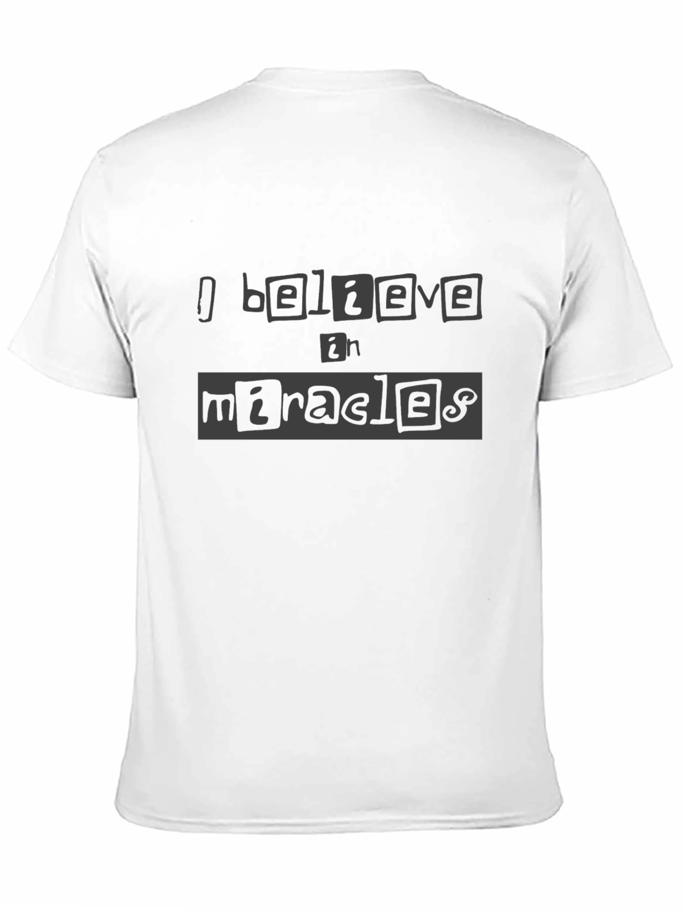Believe in Miracles Graphic T-Shirt