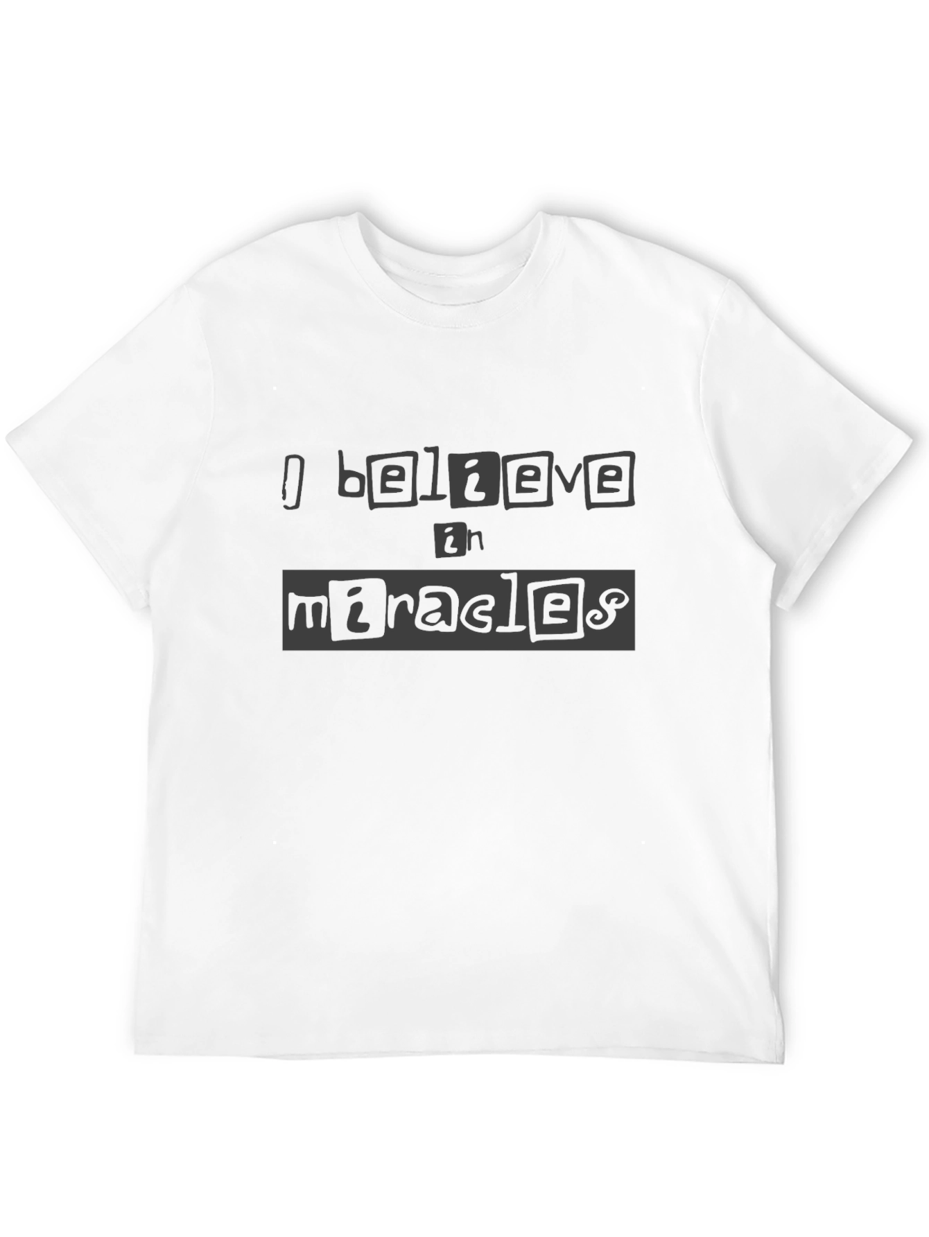 Believe in Miracles Graphic T-Shirt