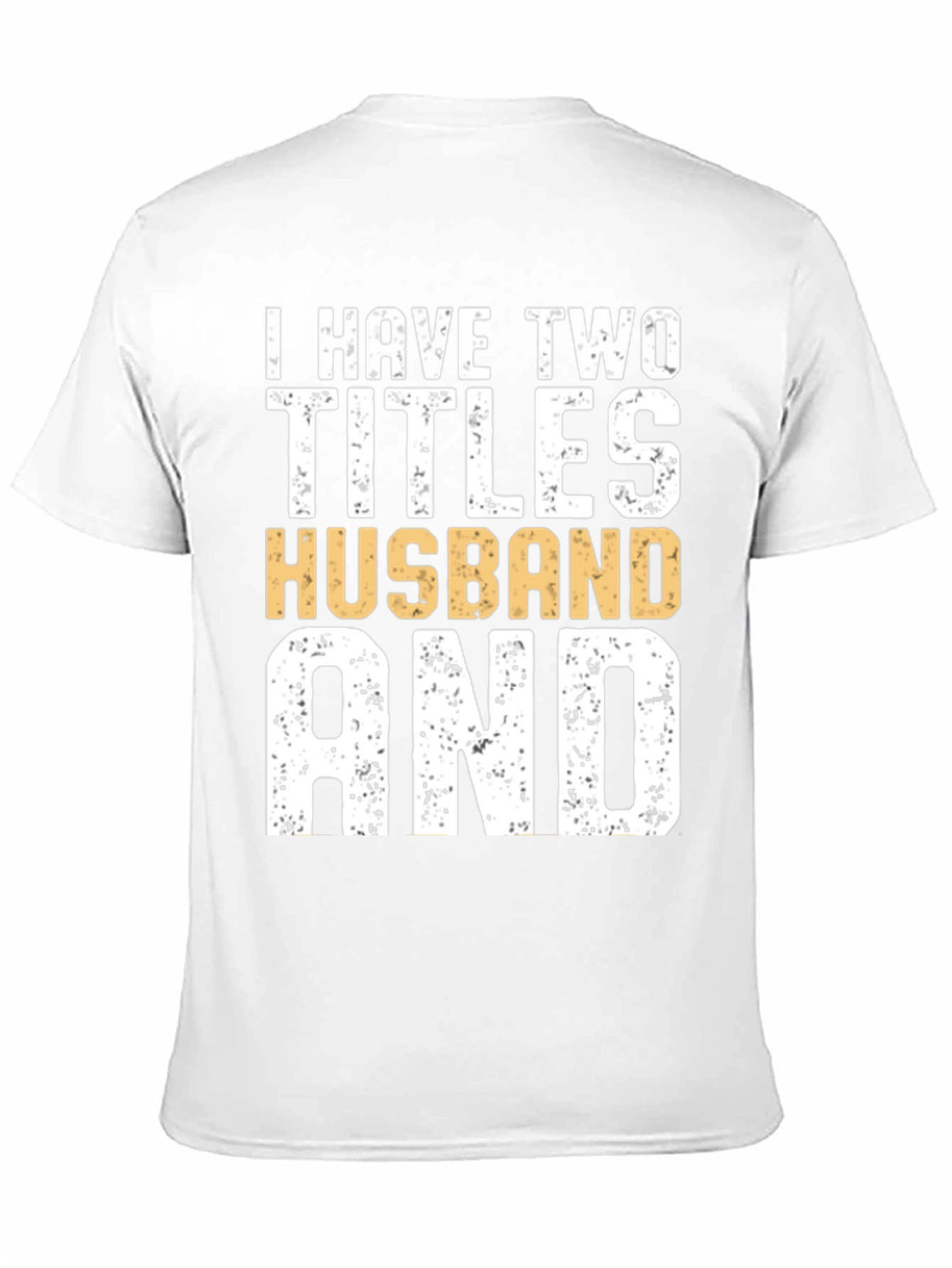 Husband & Dad Funny T-Shirt