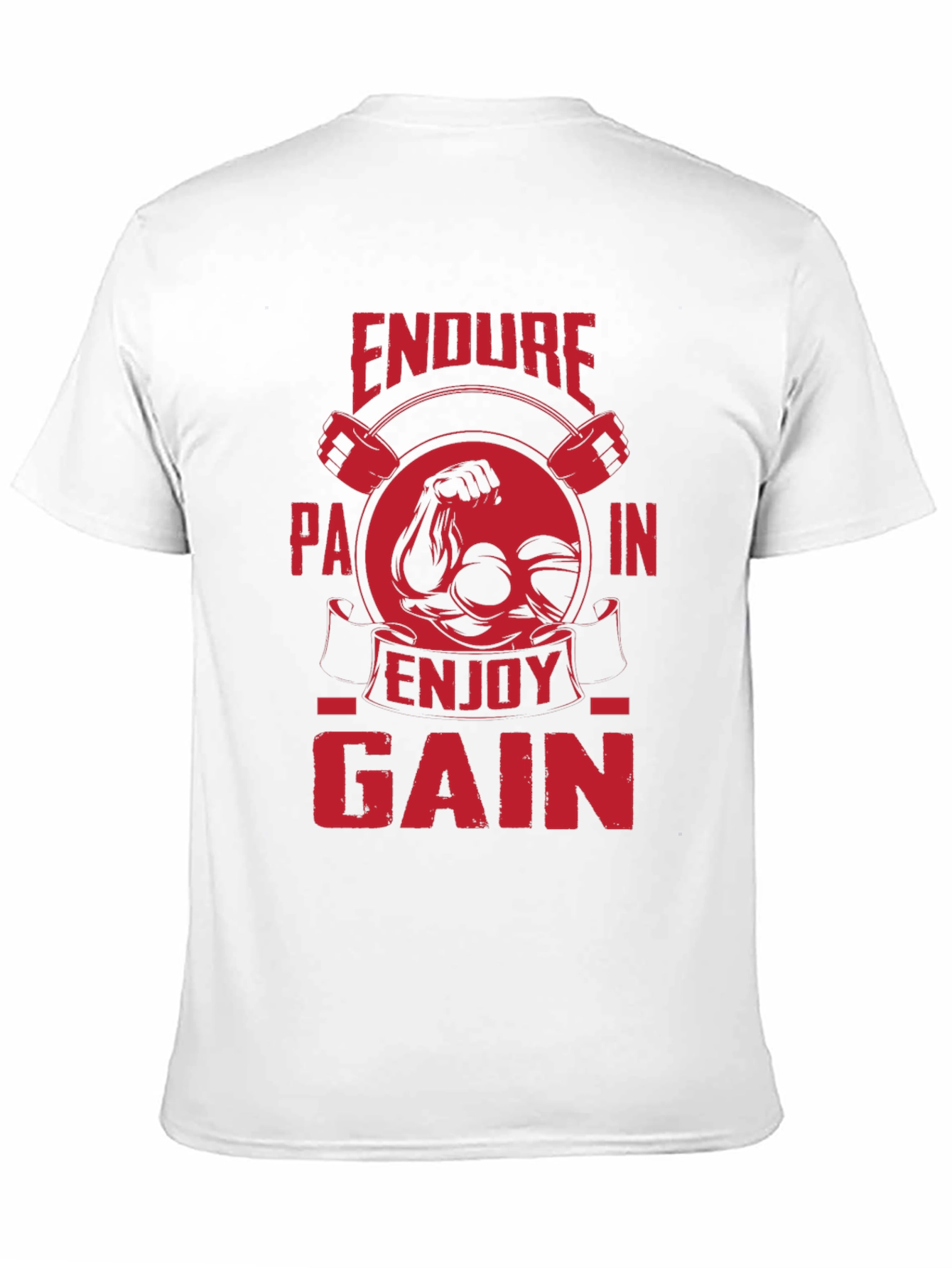 Endure Pain Enjoy Gain Gym T-Shirt