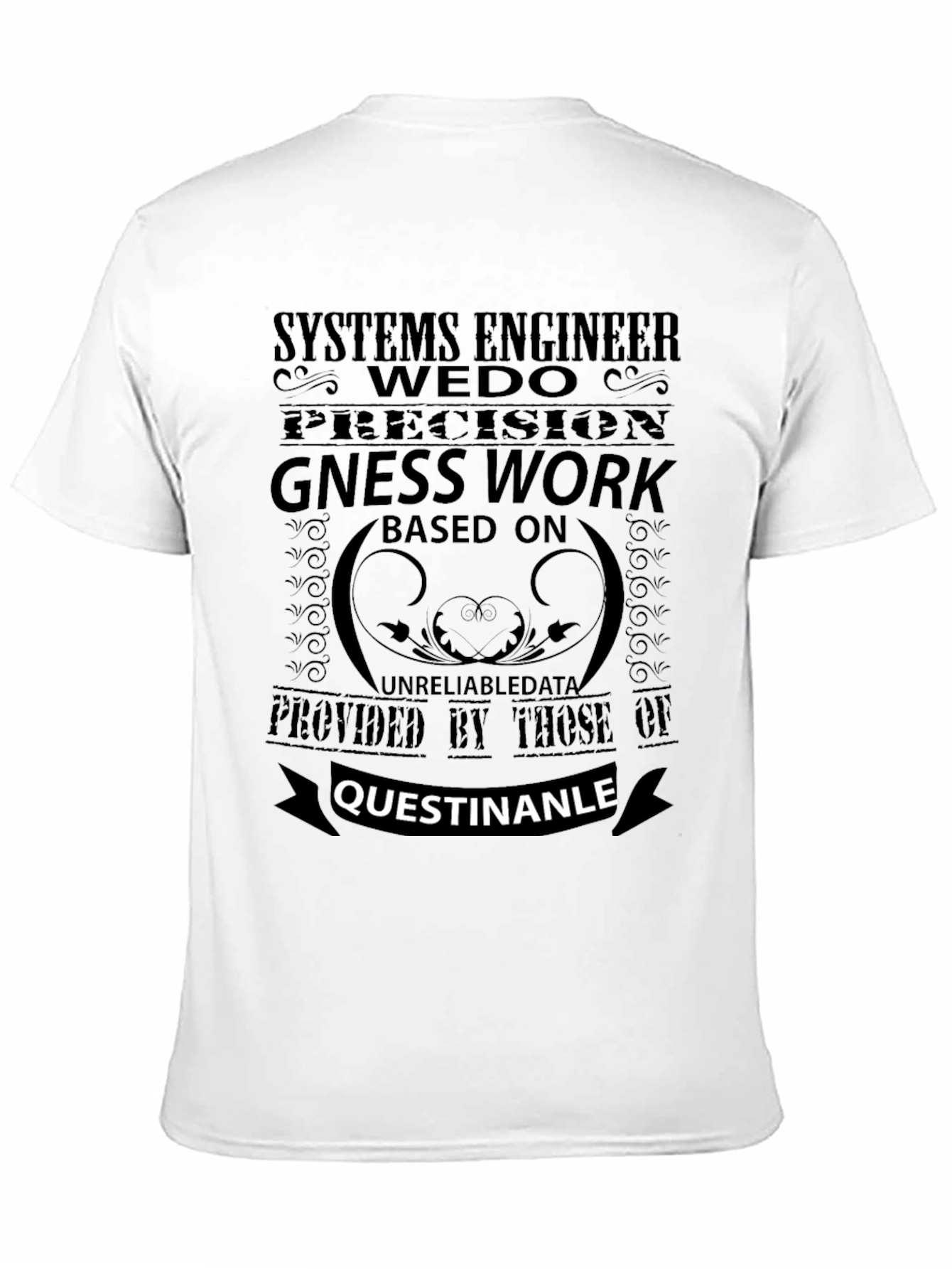 Systems Engineer Humor T-Shirt