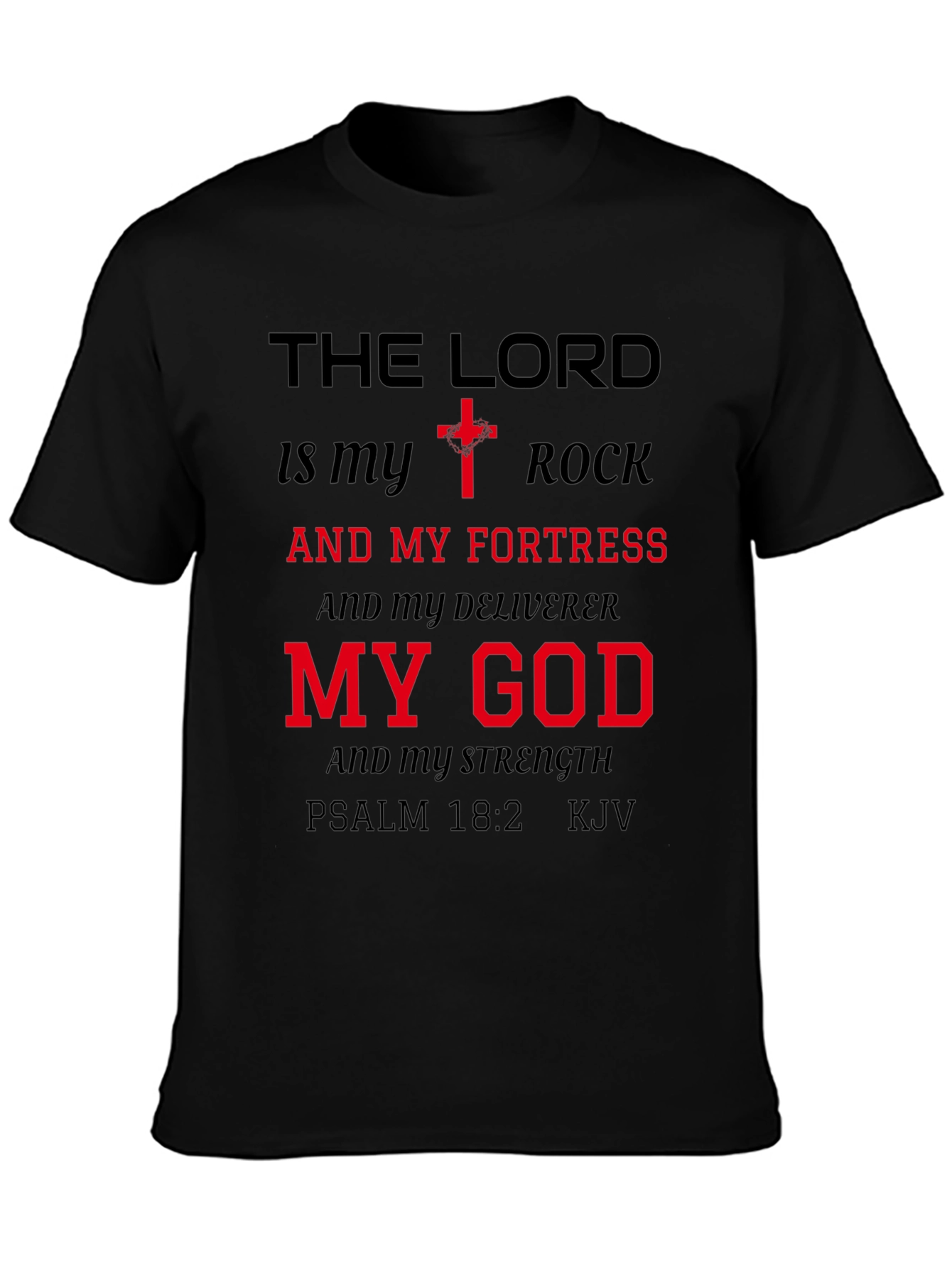 The Lord is My Rock Graphic T-Shirt
