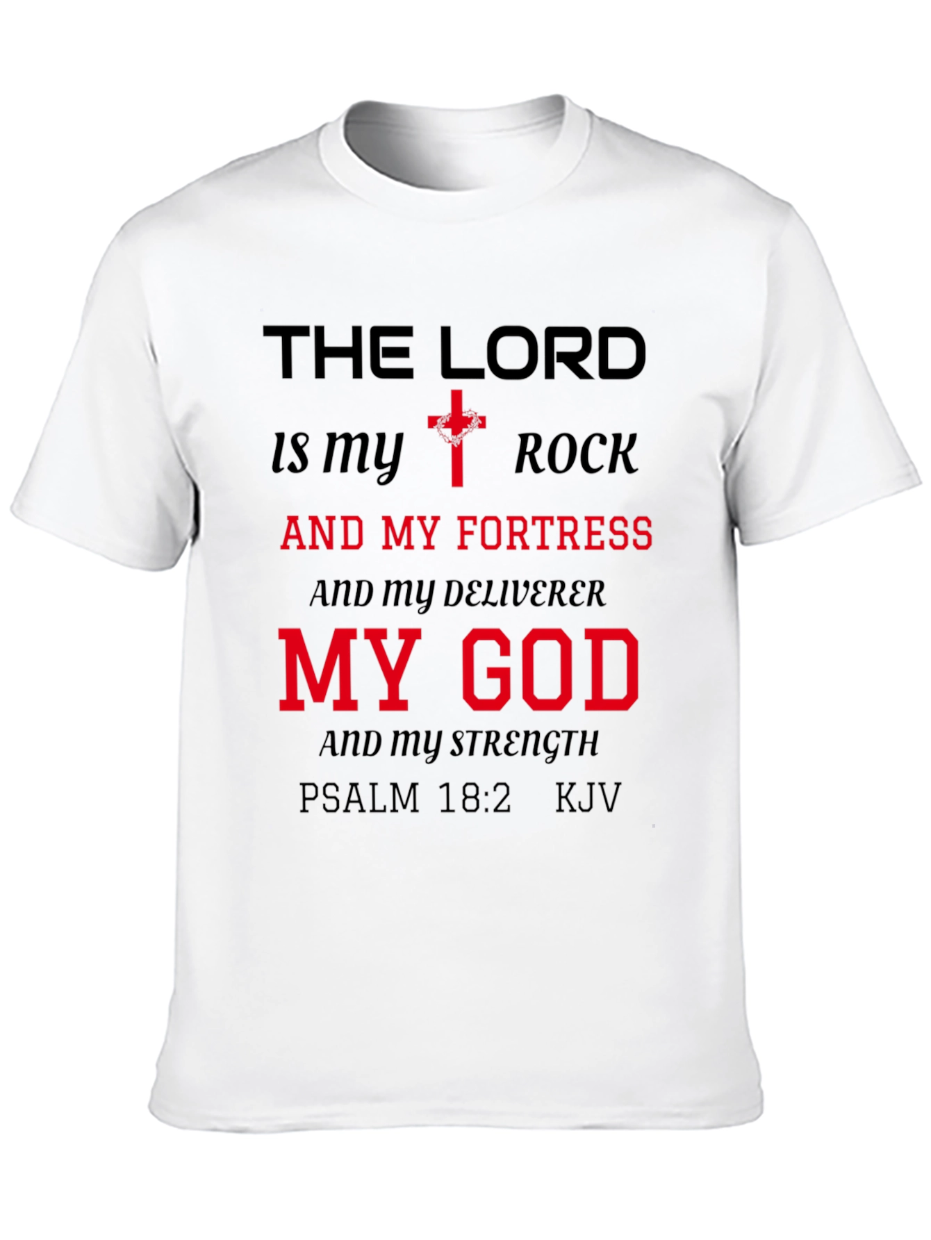 The Lord is My Rock Graphic T-Shirt