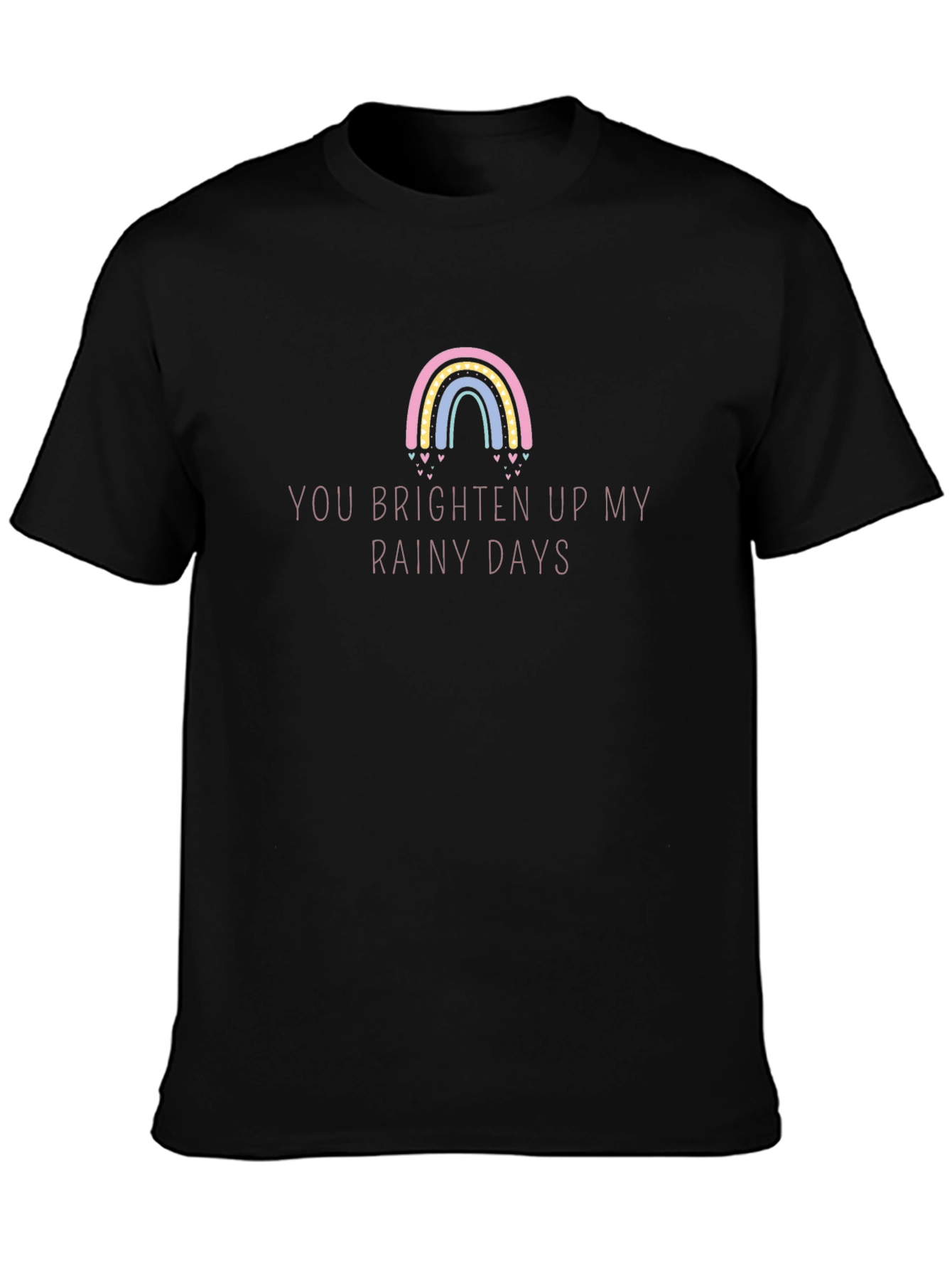 Brighten Up Rainy Days T-Shirt