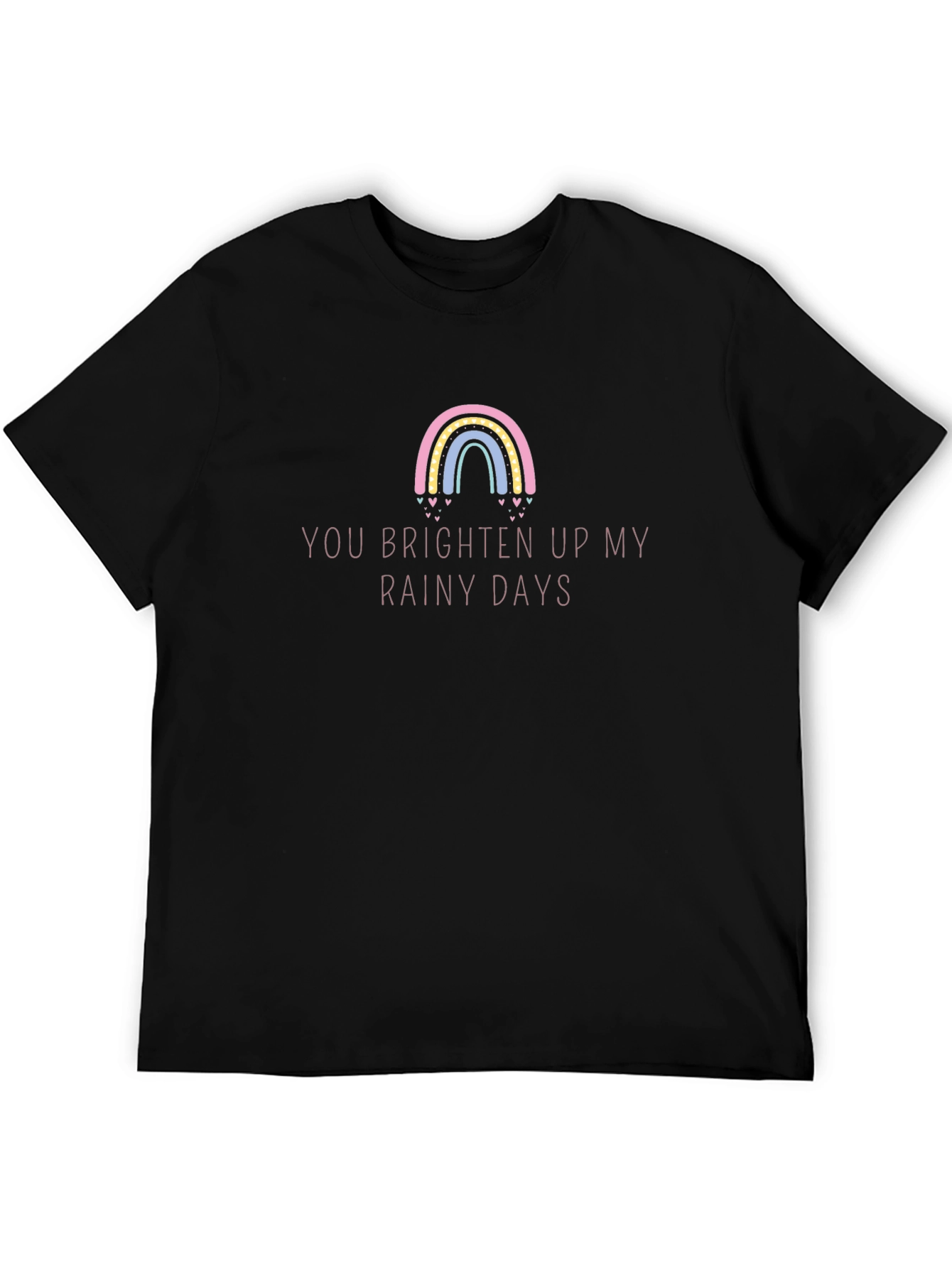 Brighten Up Rainy Days T-Shirt