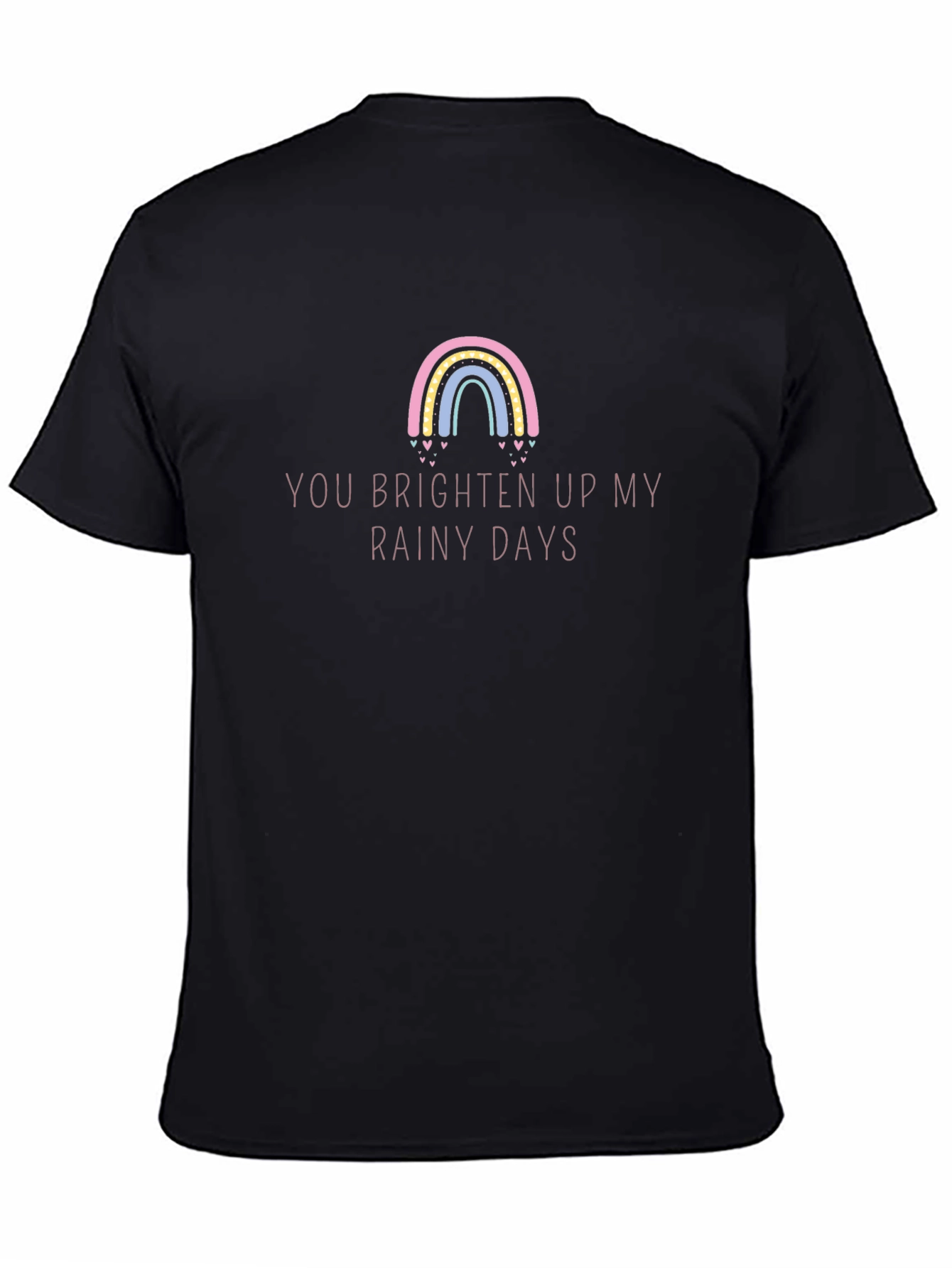 Brighten Up Rainy Days T-Shirt