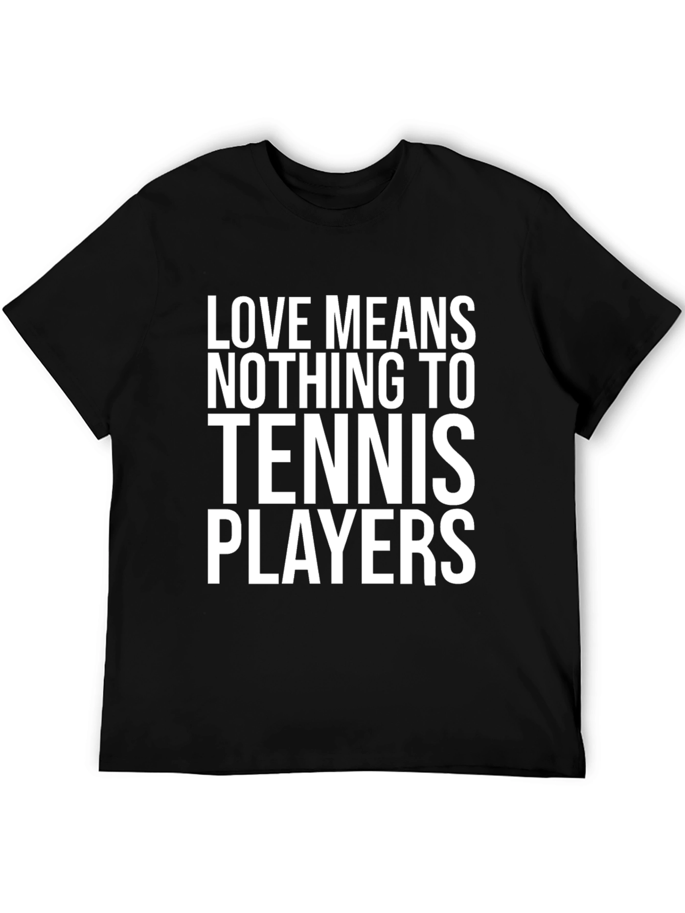 Tennis Players T-Shirt - Funny Tennis Gift