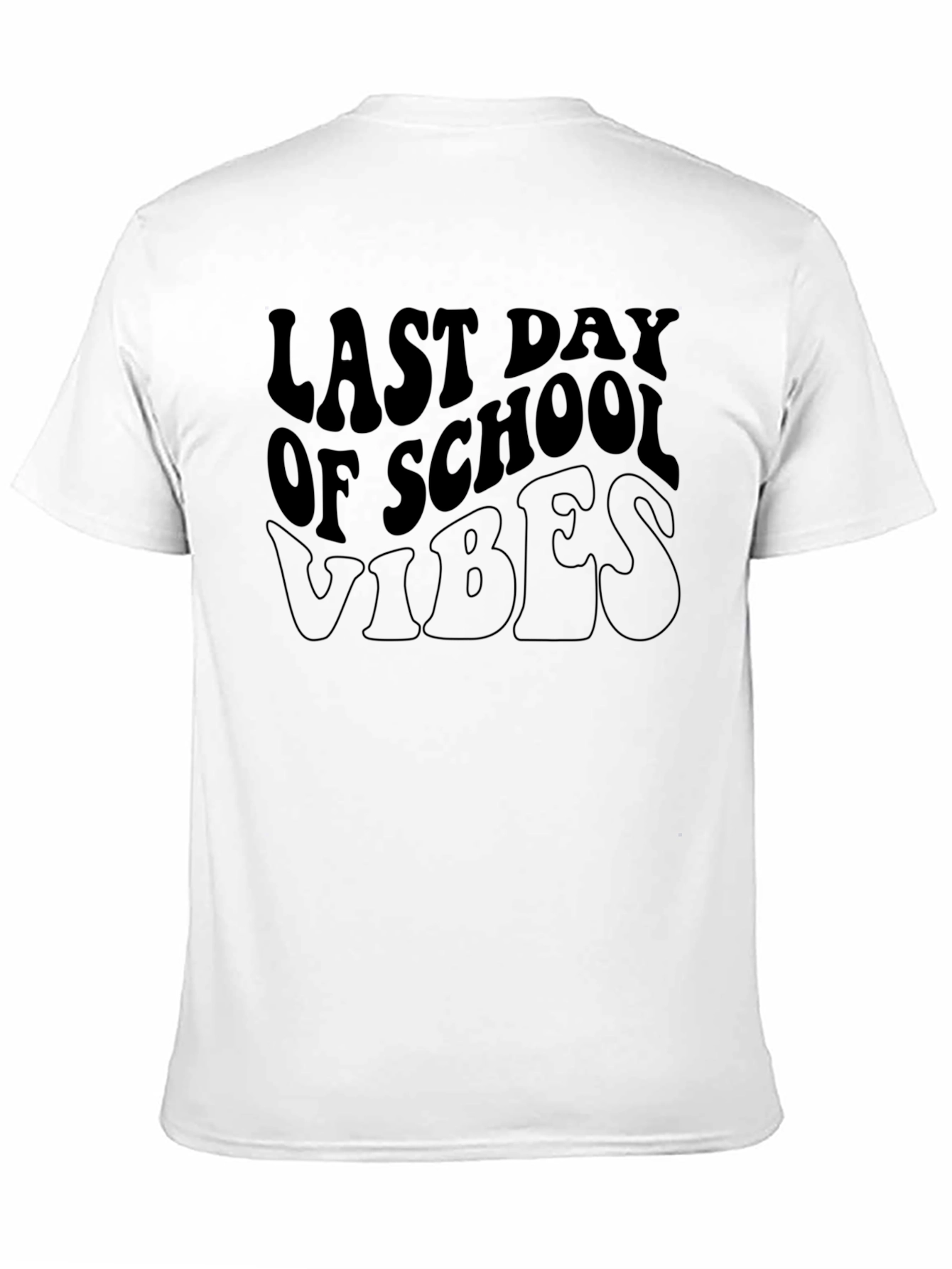 Last Day of School Vibes Black T-Shirt
