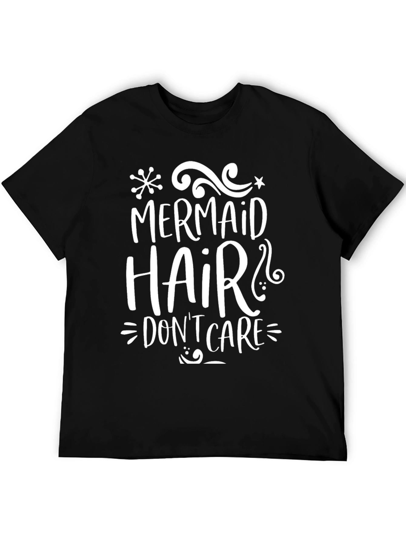 Mermaid Hair Dont Care Graphic Tee