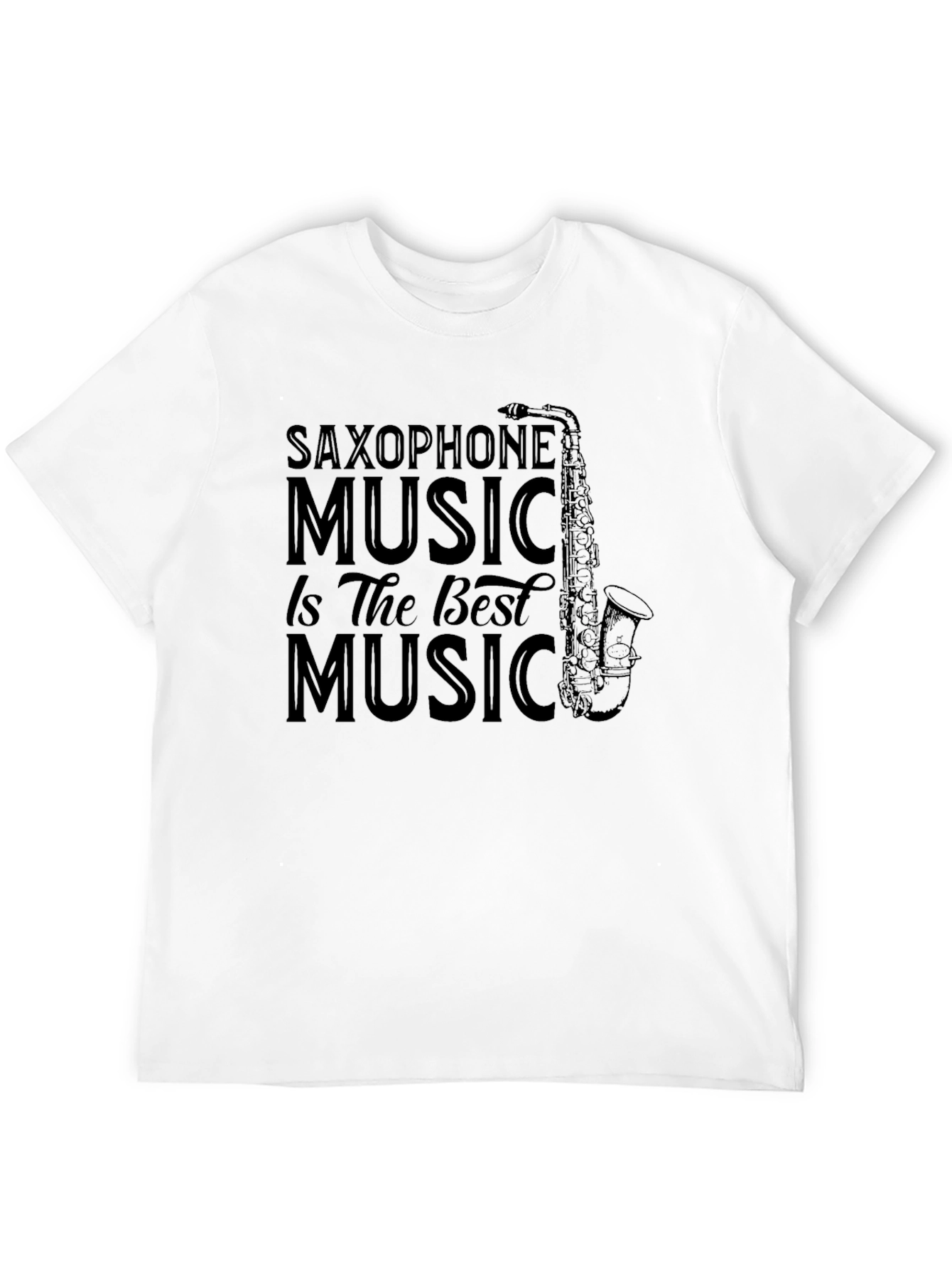 Saxophone Music T-Shirt - Best Music Tee