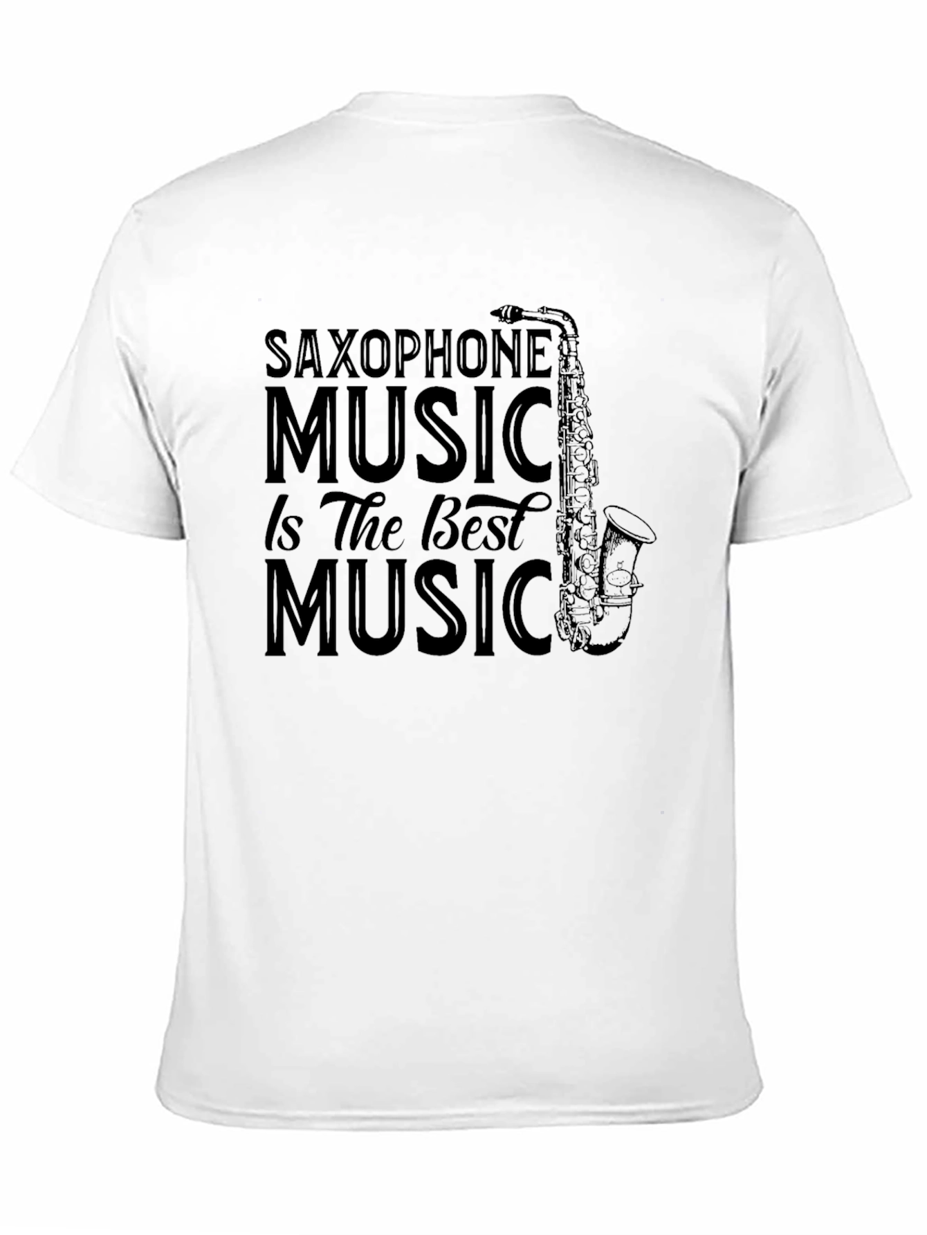 Saxophone Music T-Shirt - Best Music Tee